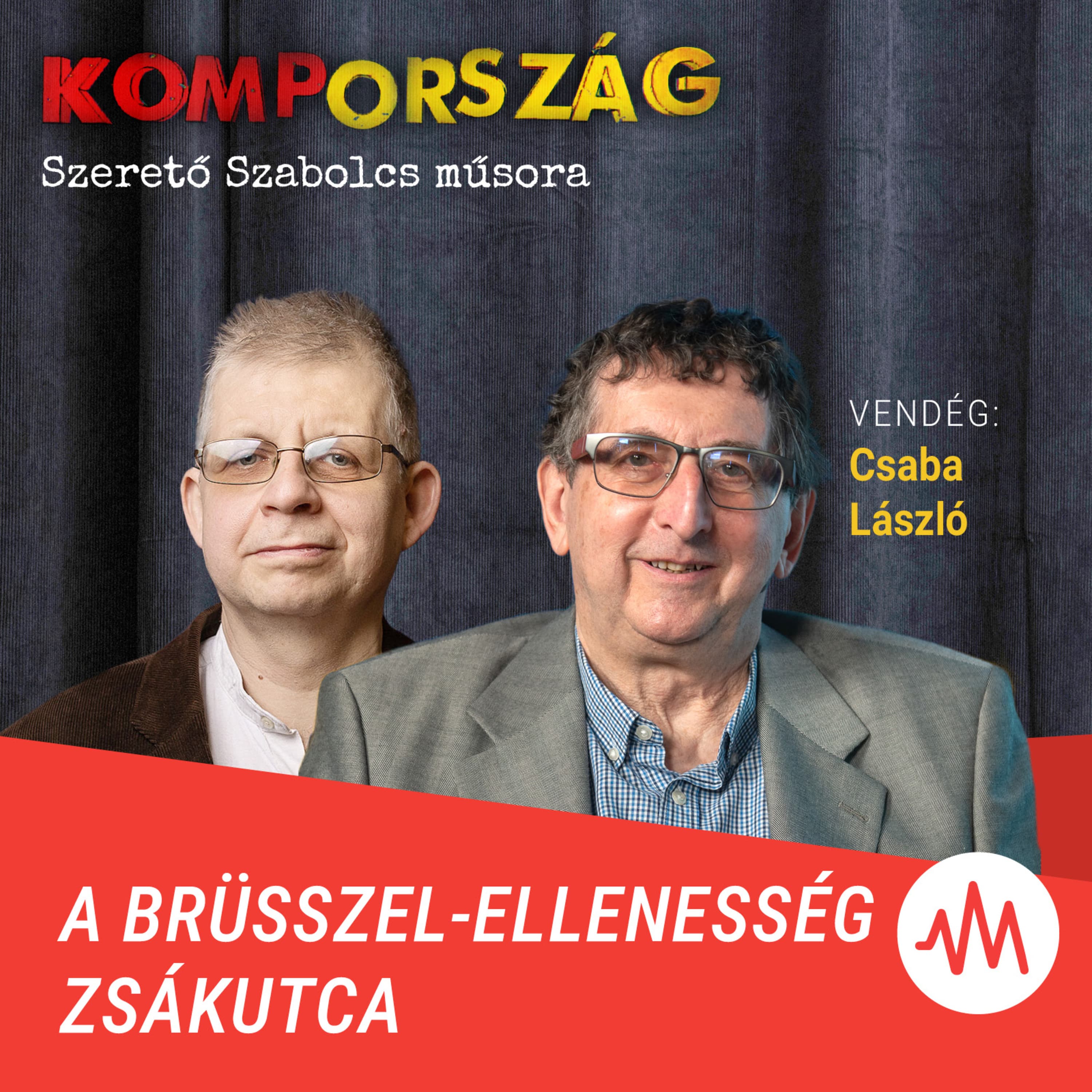 Csaba László: Az új kormány nagyon nehéz helyzetet örökölt – Kompország