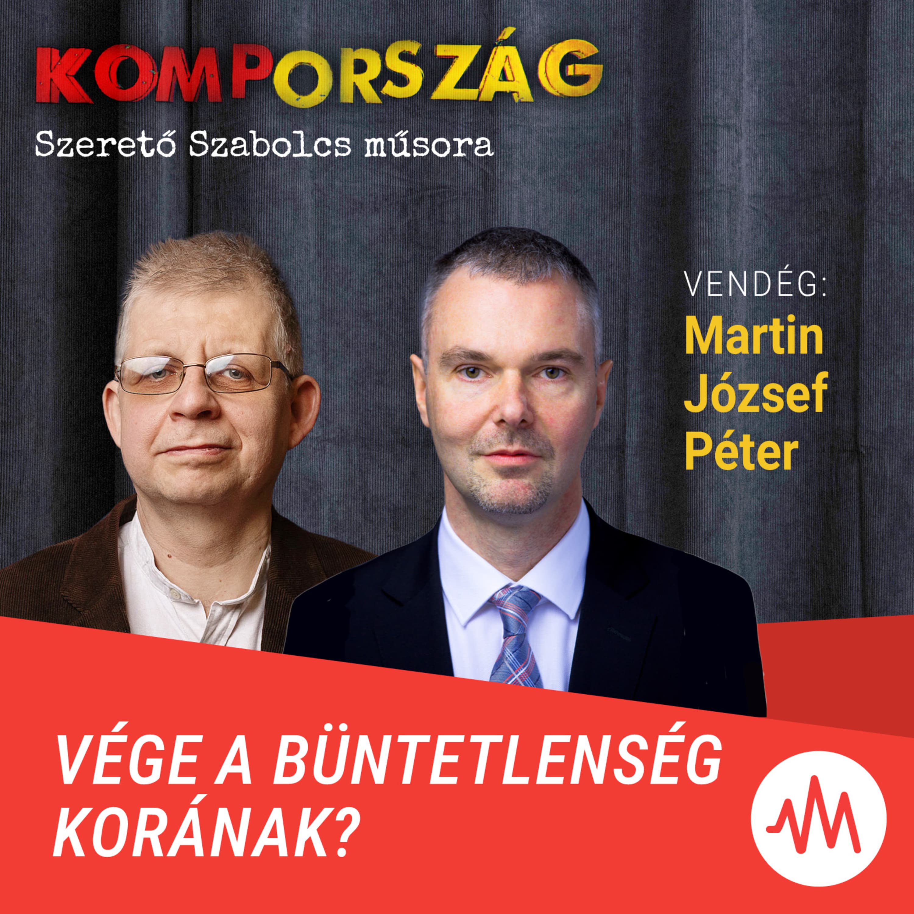 Martin József Péter: Harminc-negyvenezer milliárd forint tűnhetett el a NER alatt – Kompország