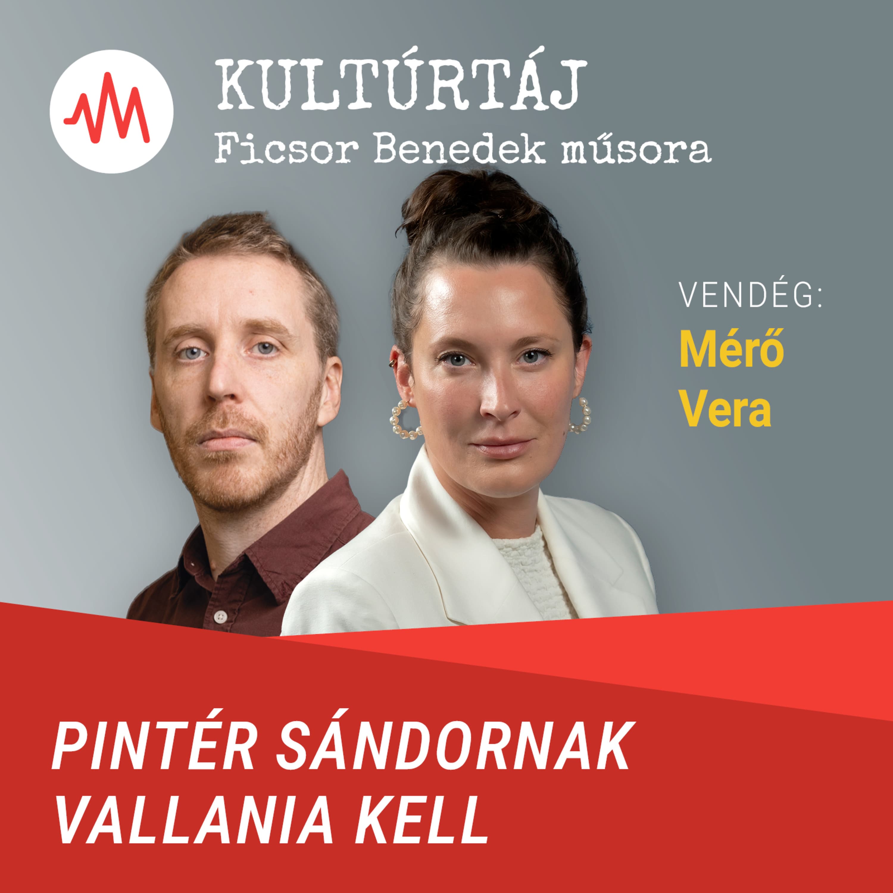 Mérő Vera: Pintér Sándornak be kell vallania, hogy tudott mindenről – Kultúrtáj