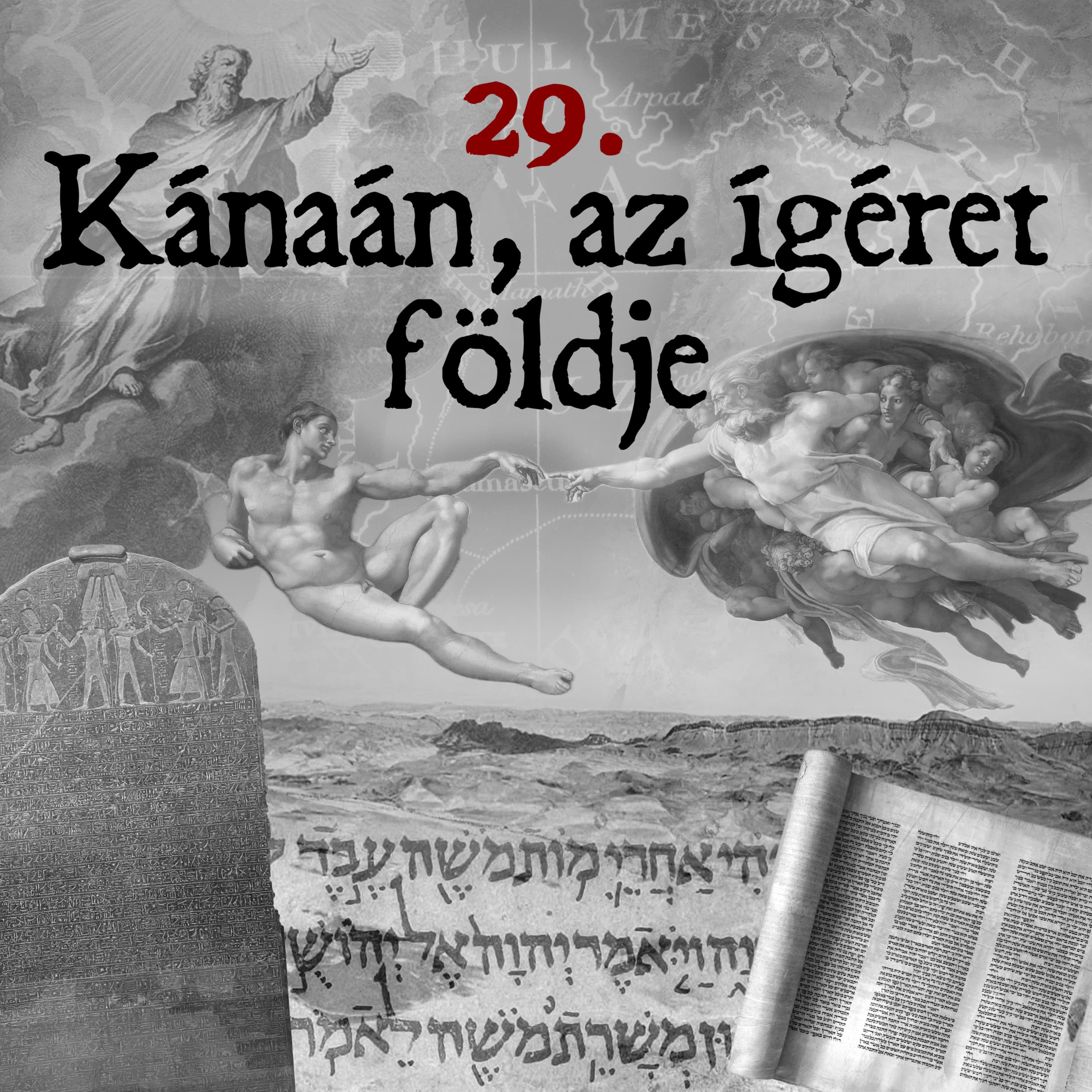#29. Kánaán, az ígéret földje