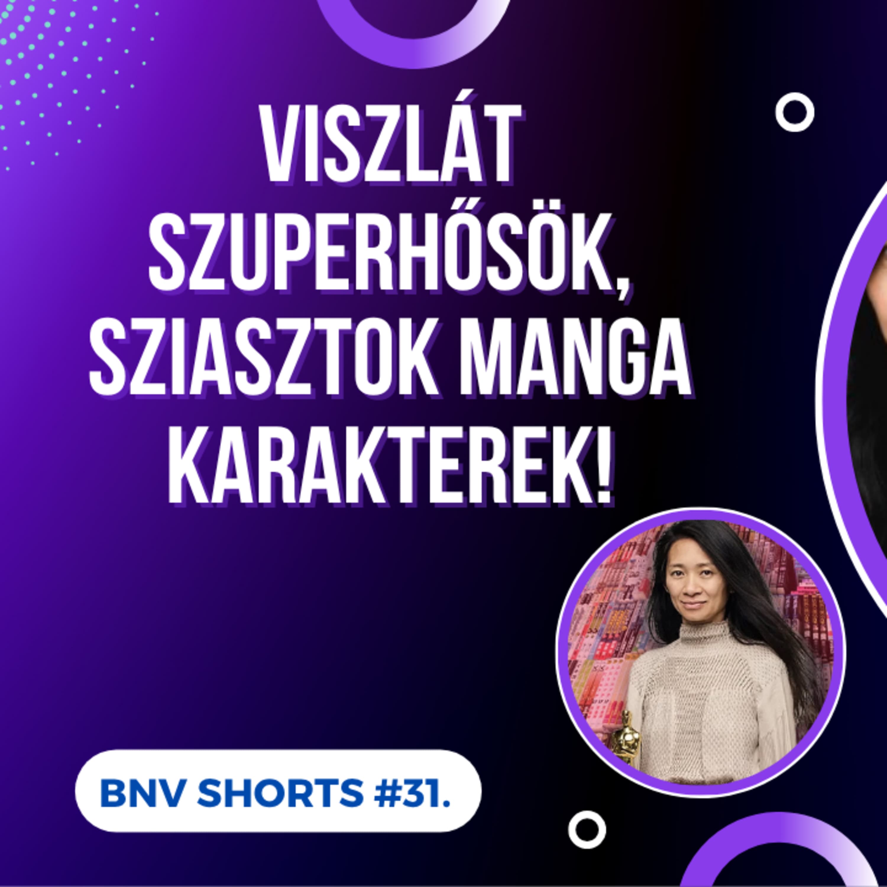 BNV Shorts #31. Szuperhősök helyett a mangáké lesznek a következő évtizedek!