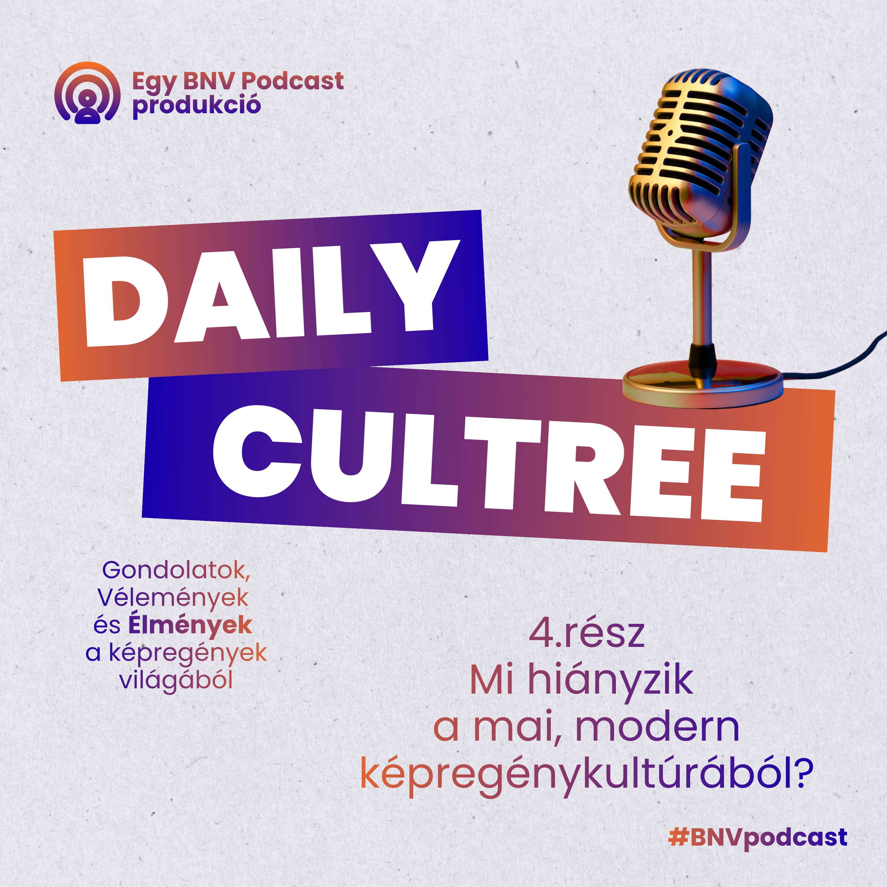 Mi hiányzik a mai, modern képregénykultúrából? (Daily Cultree #004.)