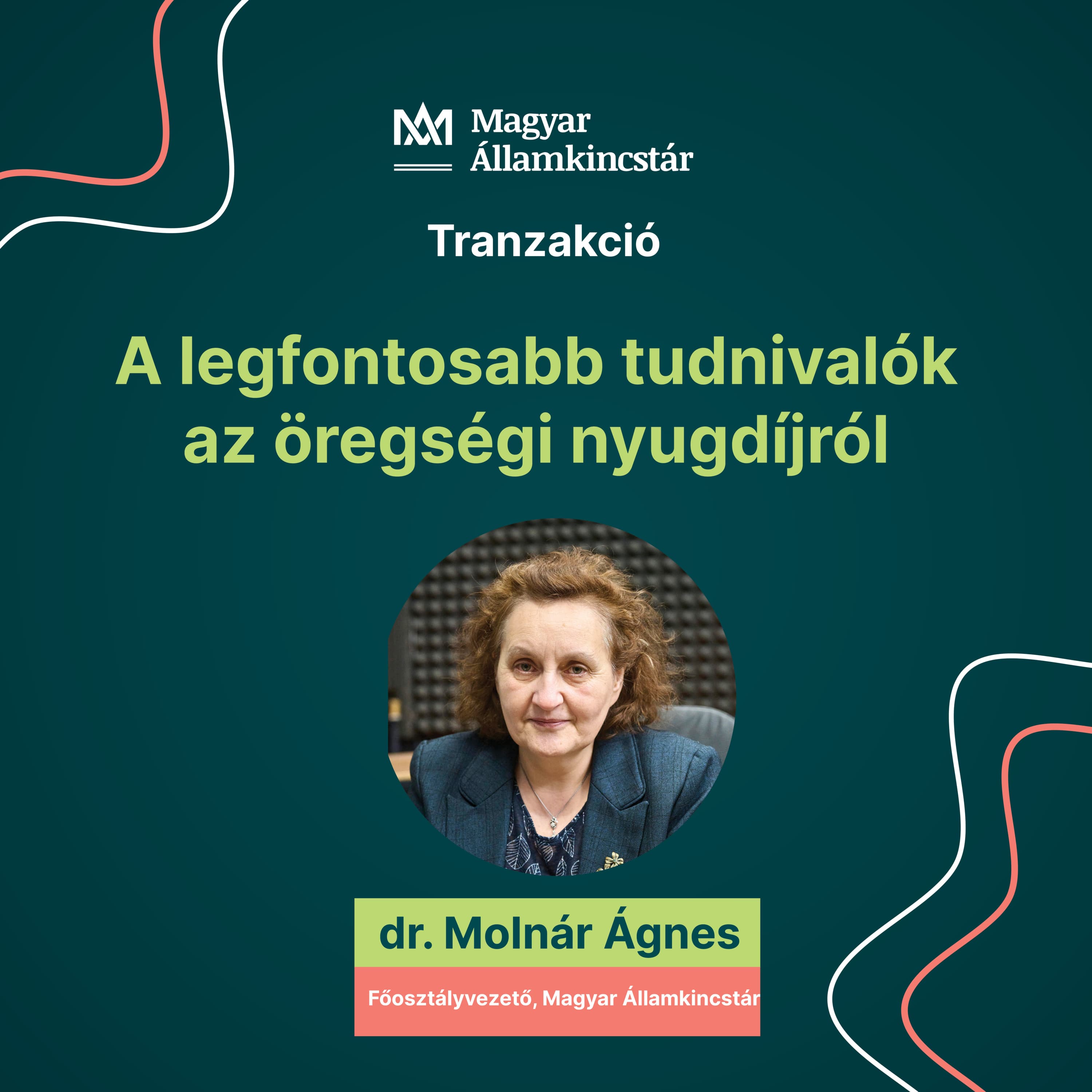 12. A legfontosabb tudnivalók az öregségi nyugdíjról