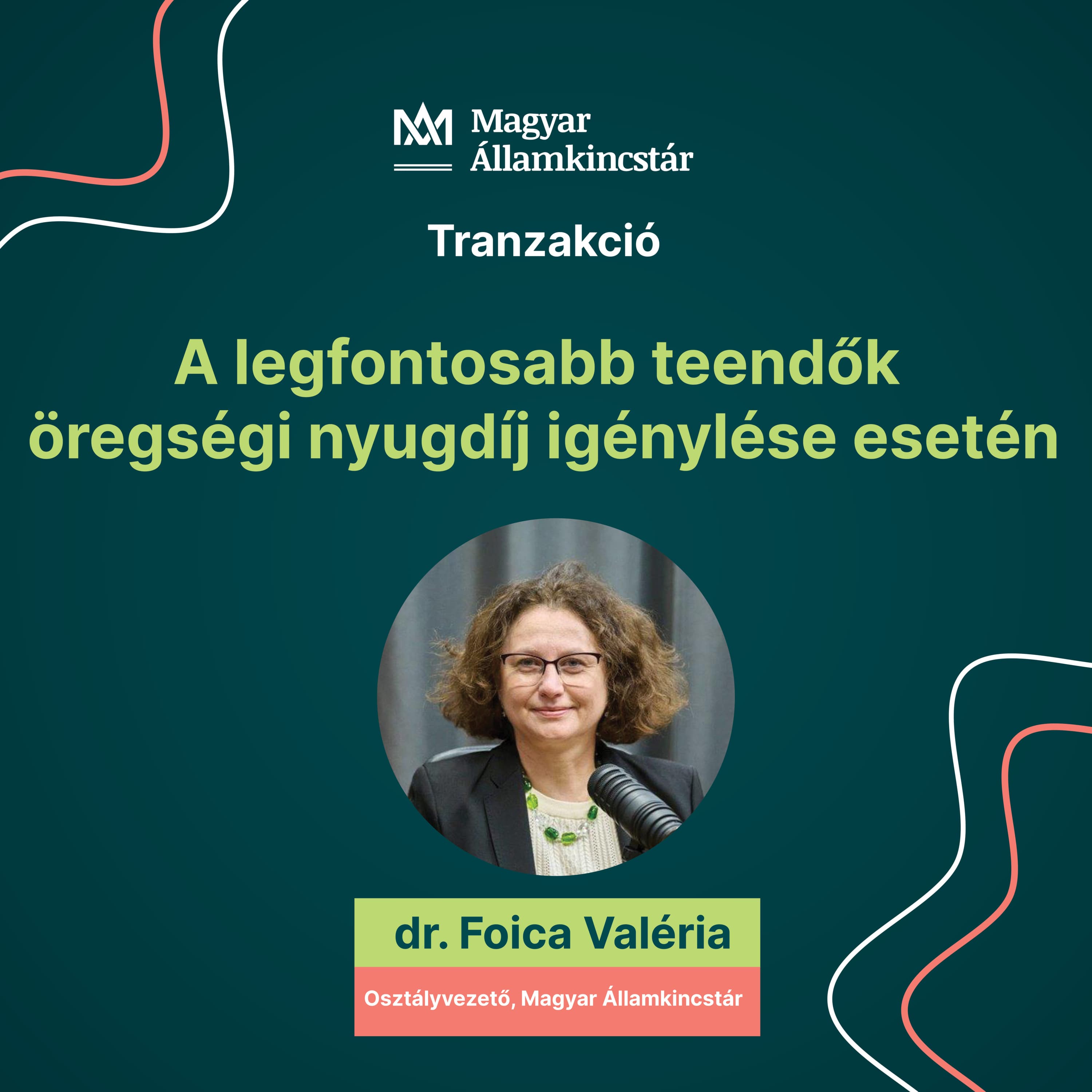 13. rész: A legfontosabb teendők öregségi nyugdíj igénylése esetén