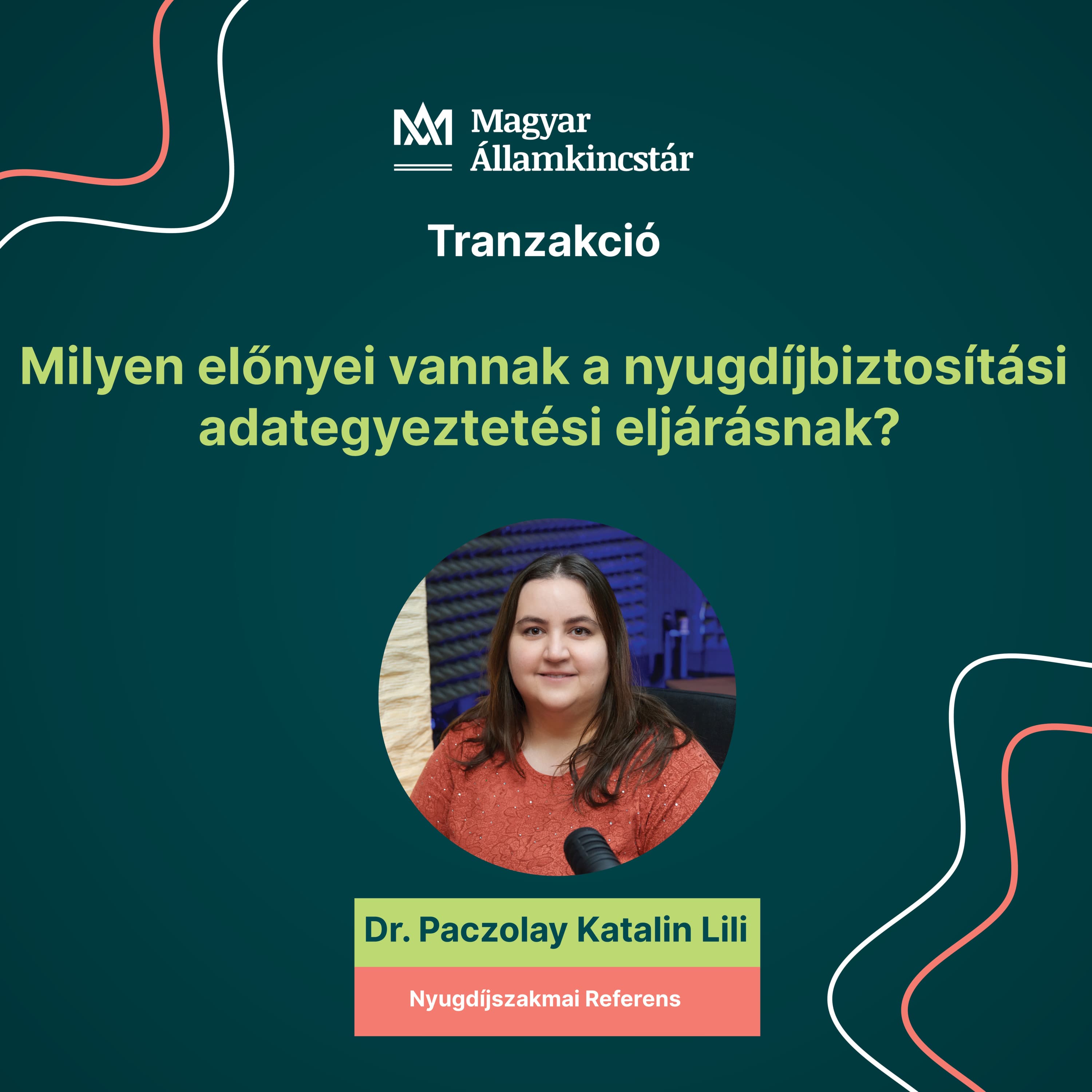16. rész: Milyen előnyei vannak a nyugdíjbiztosítási adategyeztetési eljárásnak?