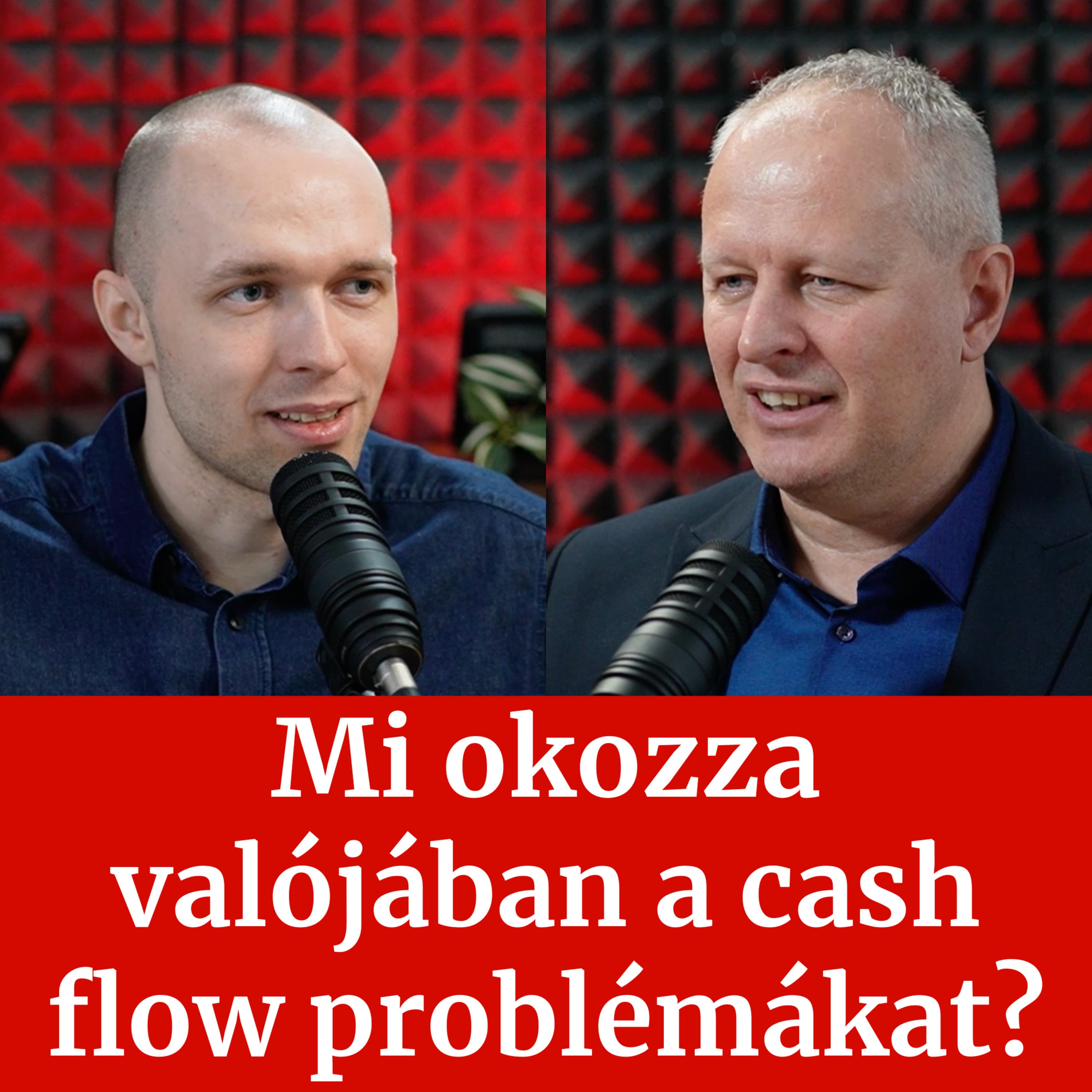 Mi okozza valójában a cash flow problémákat?