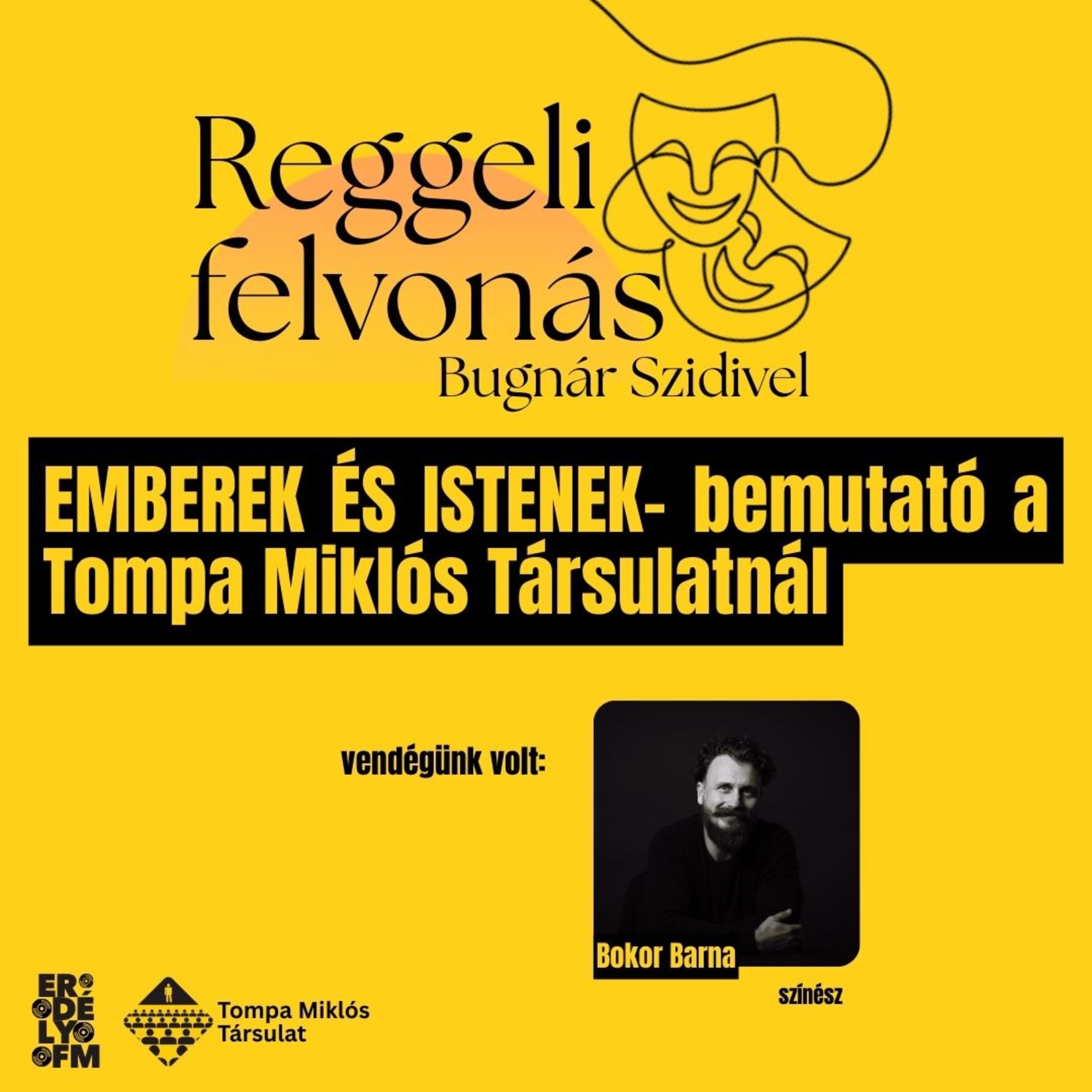 Reggeli felvonás: EMBEREK ÉS ISTENEK- bemutató a Tompa Miklós Társulatnál