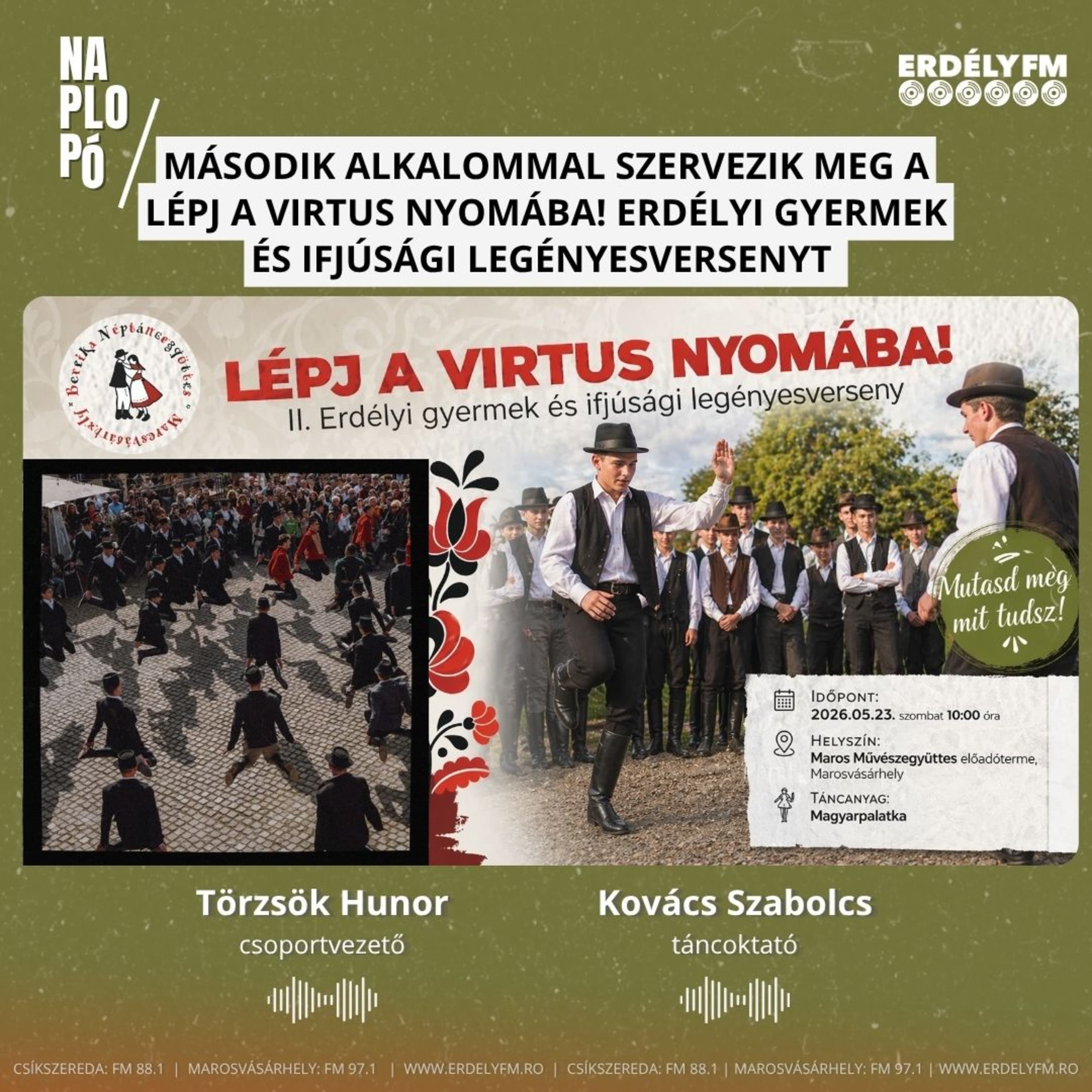 Második alkalommal szervezik meg a LÉPJ A VIRTUS NYOMÁBA! Erdélyi gyermek és ifjúsági legényesversenyt