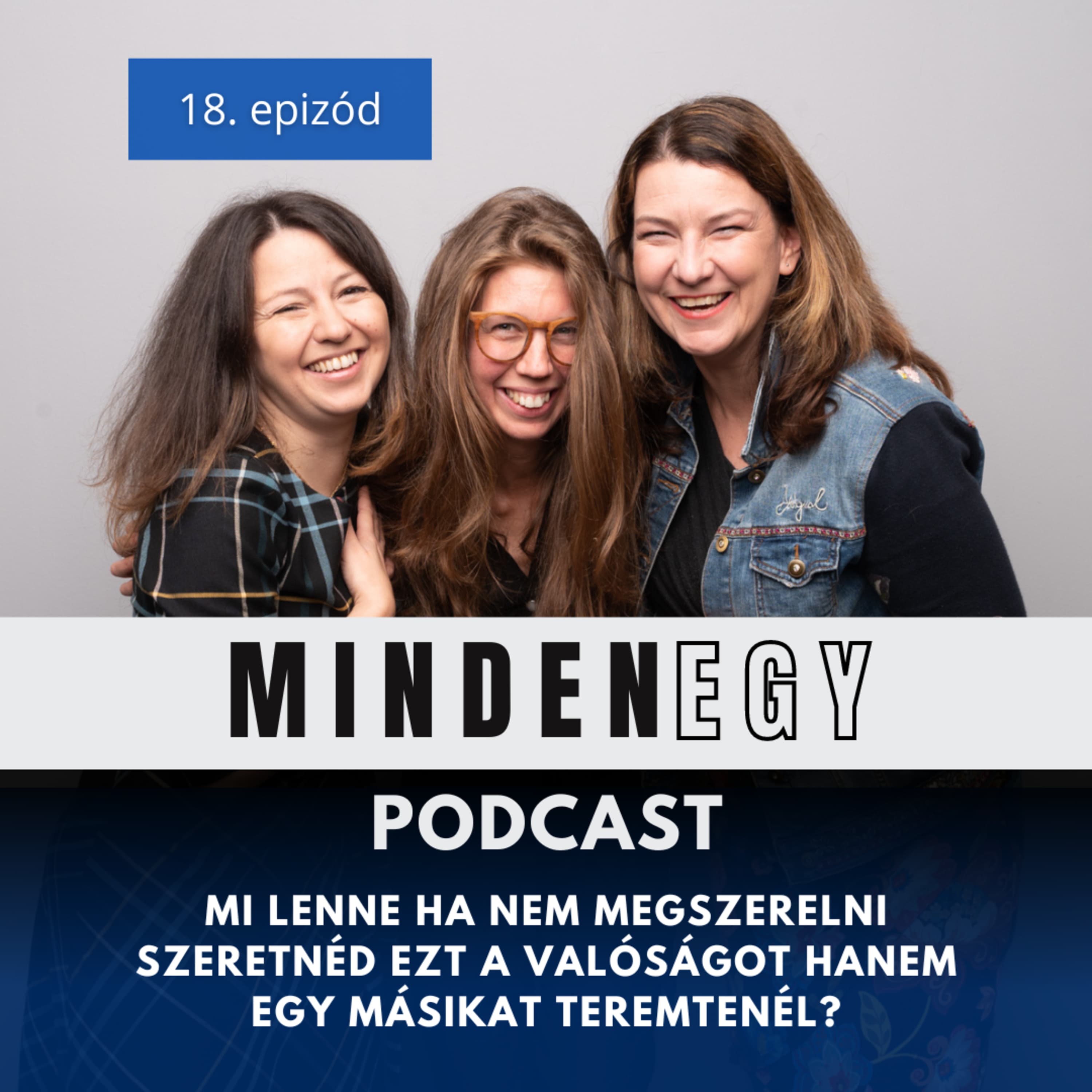 Mi lenne ha nem megszerelni szeretnéd ezt a valóságot, hanem egy másikat teremtenél?