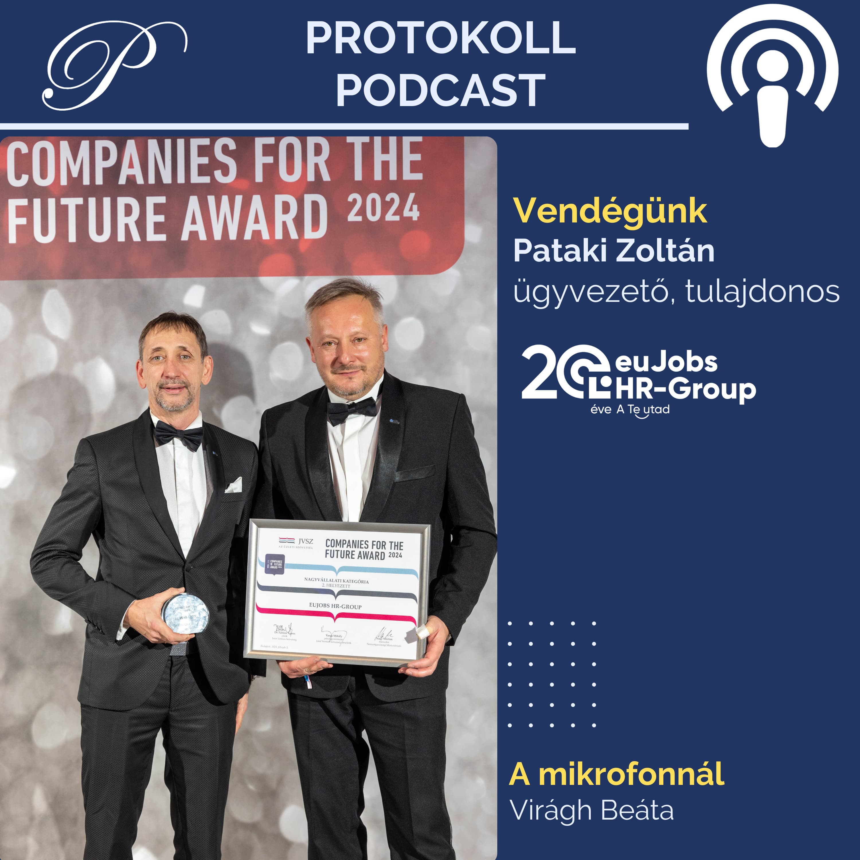 Pataki Zoltán (euJobs HR-Group): A protokoll és a HR összhangja