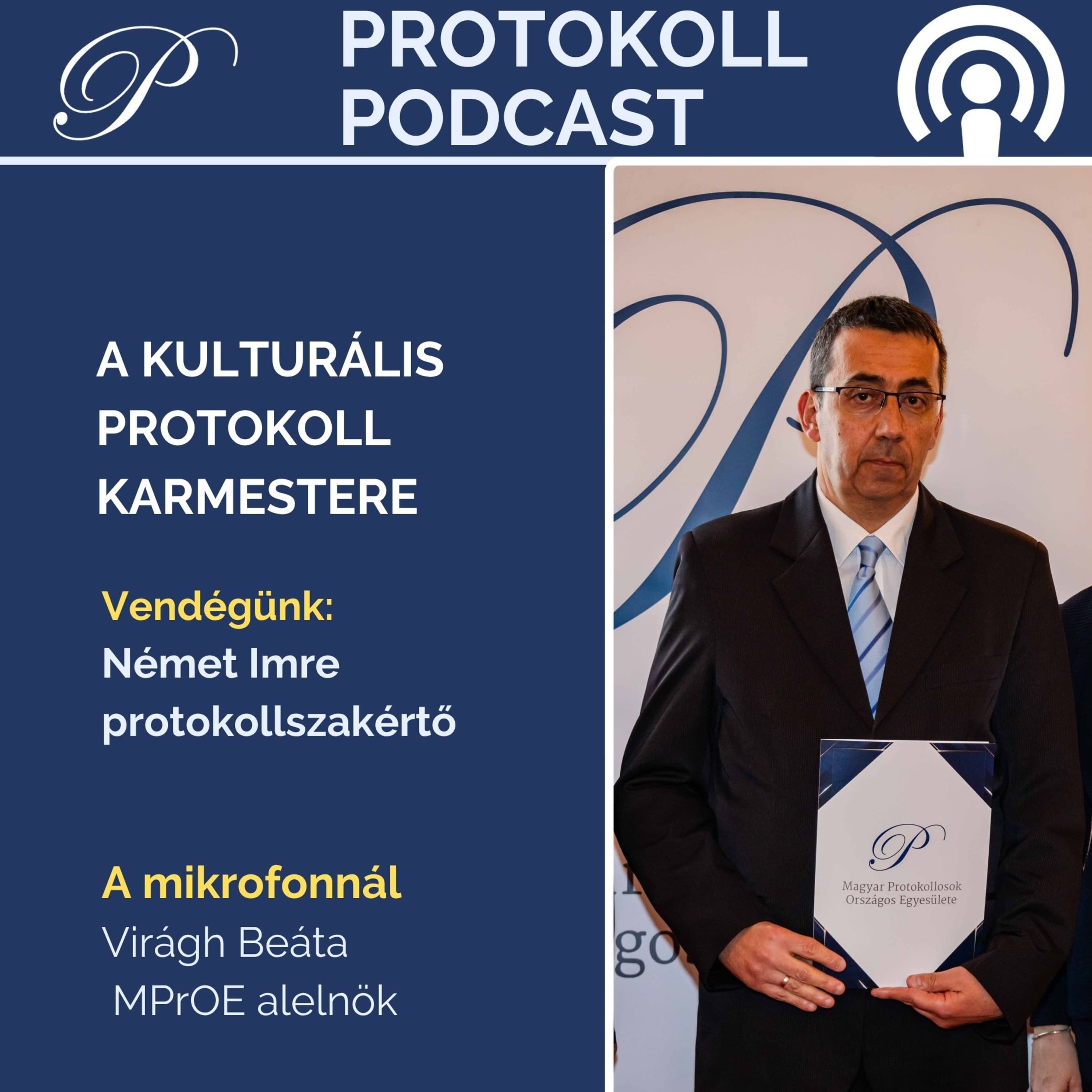 A kulturális protokoll karmestere - Német Imre