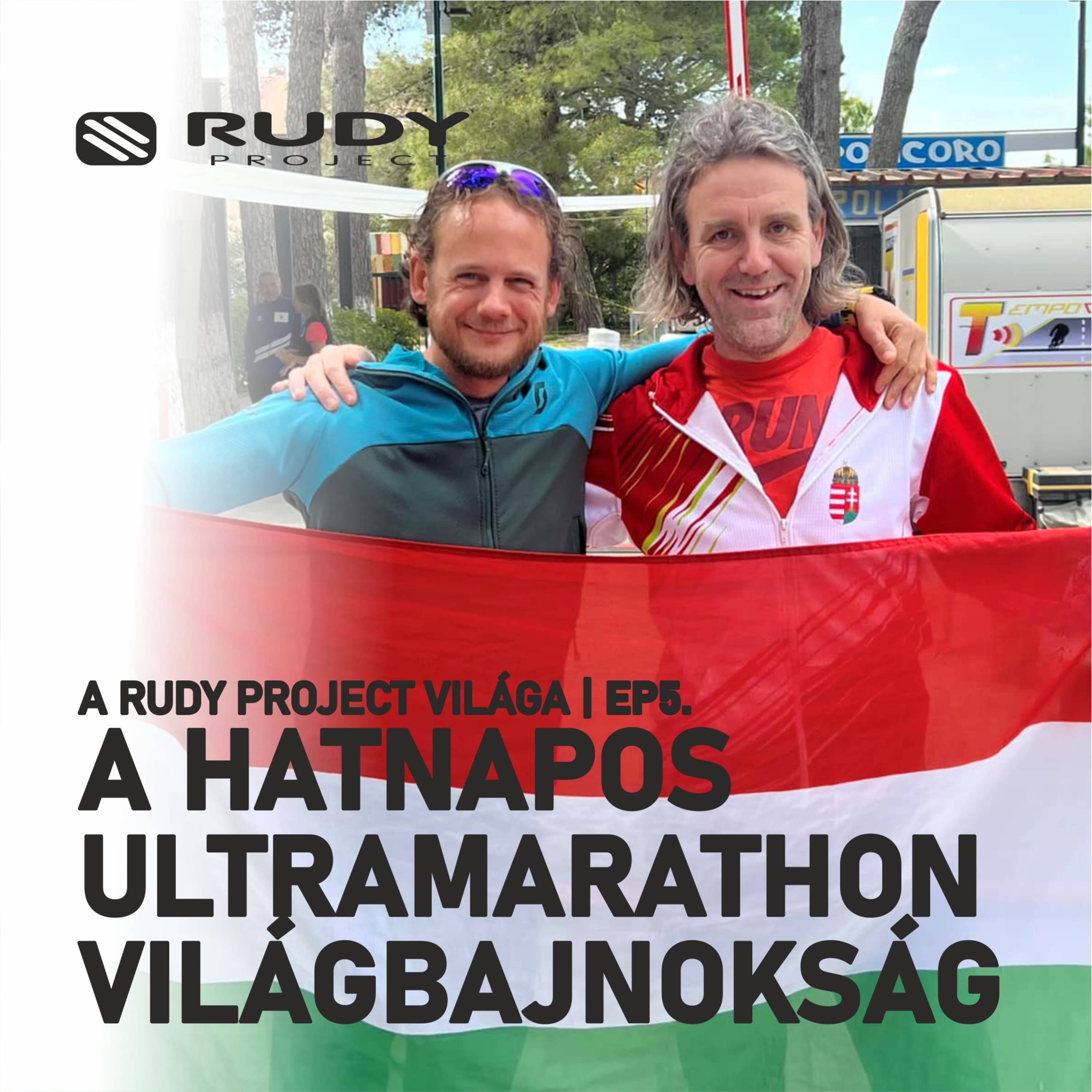 ep5 - A HATNAPOS ULTRAMARATHON VILÁGBAJNOKSÁG