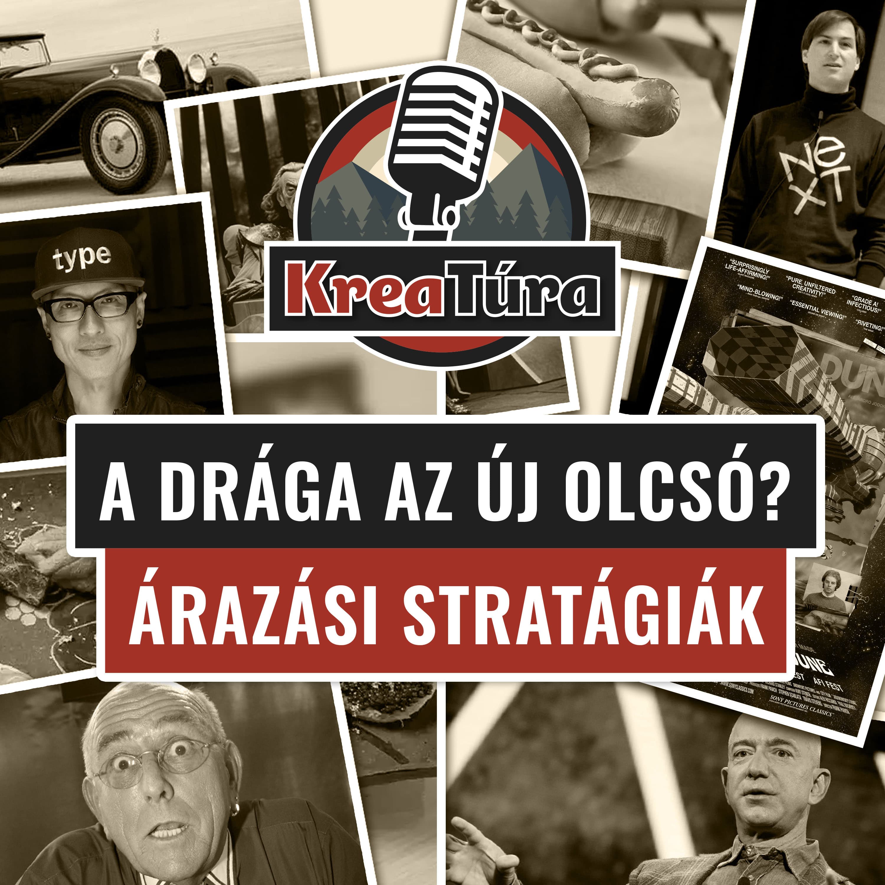 A drága az új olcsó? KreaTúra Podcast #23/4