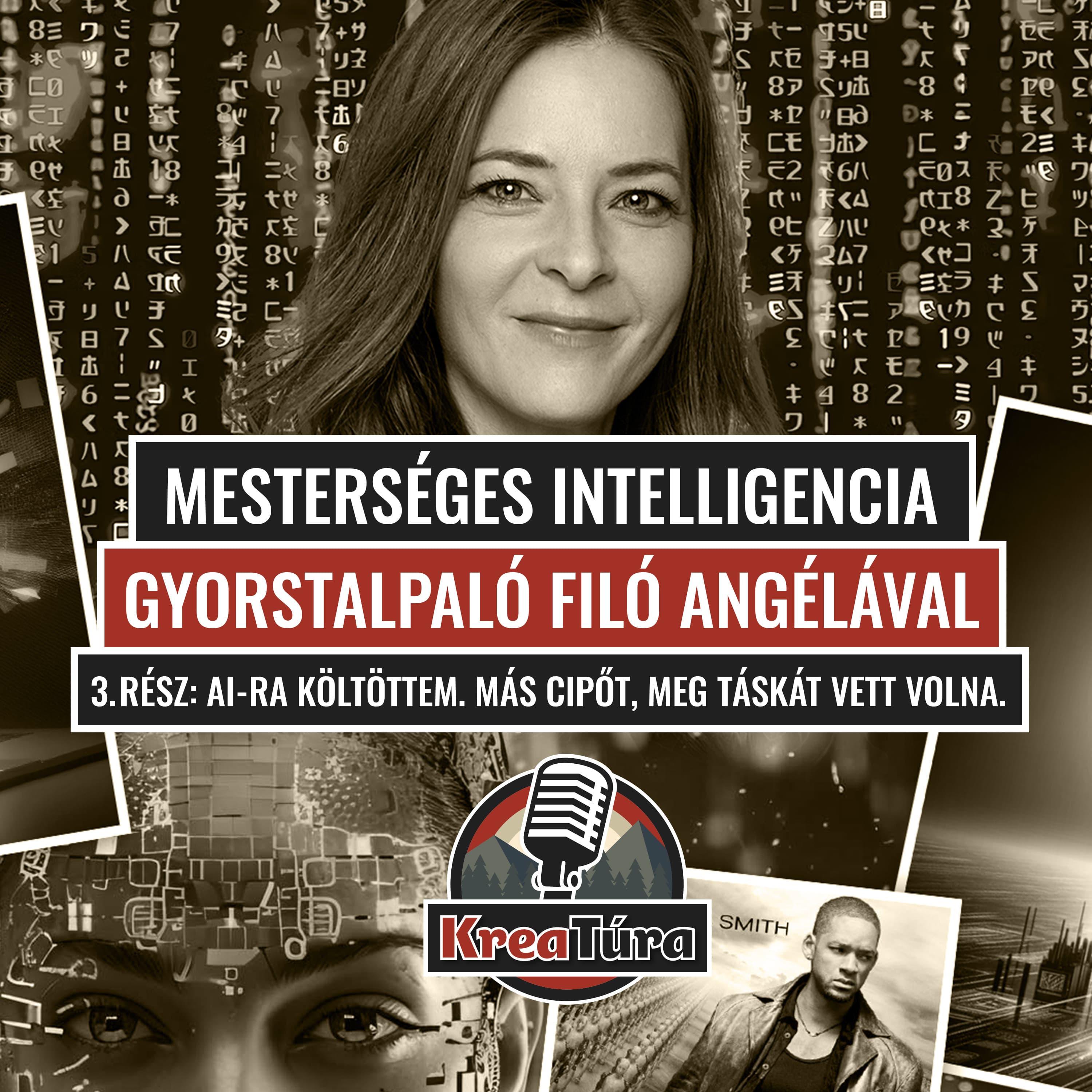 AI-ra költöttem. Más cipőt, meg táskát vett volna. Filó Angéla - 3. rész - Kreatúra Podcast #24/8