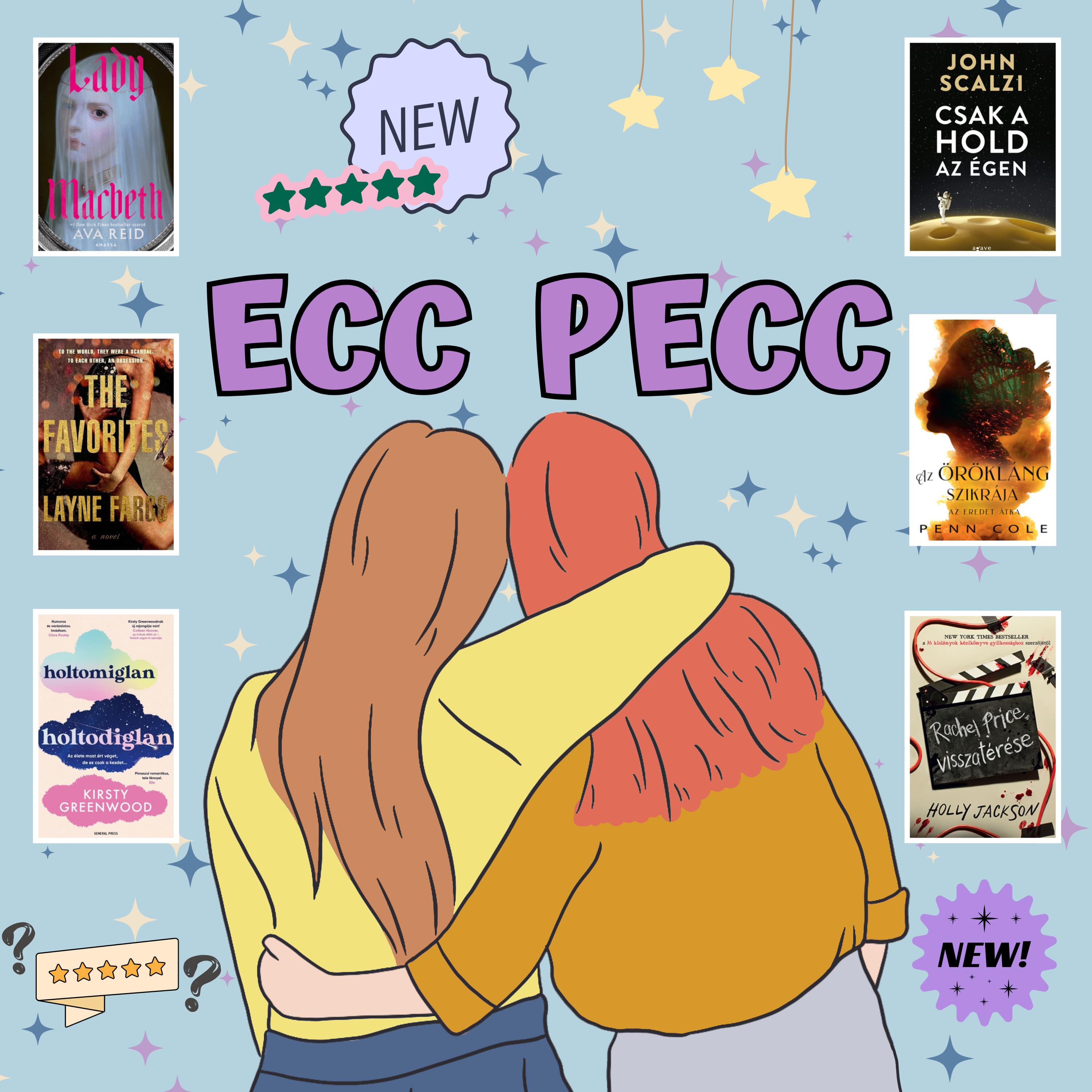 Friss megjelenéseket olvastunk, hurrá! 😎 // S02 E35 // Ecc Pecc Podcast