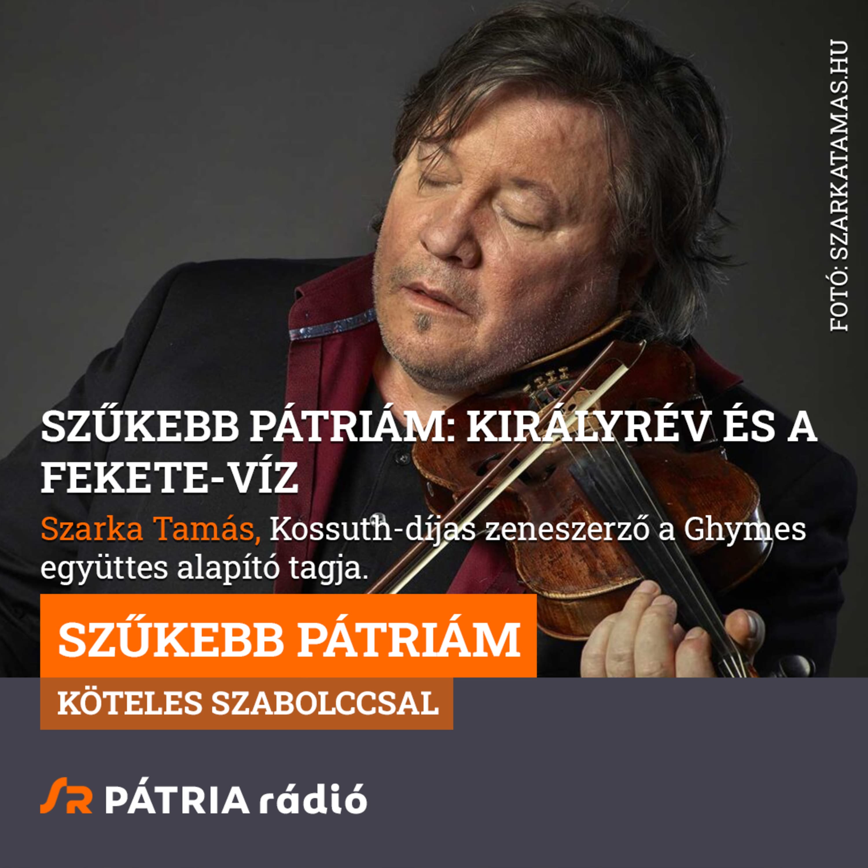 Szűkebb pátriám #11 | Királyrév és a Fekete-víz