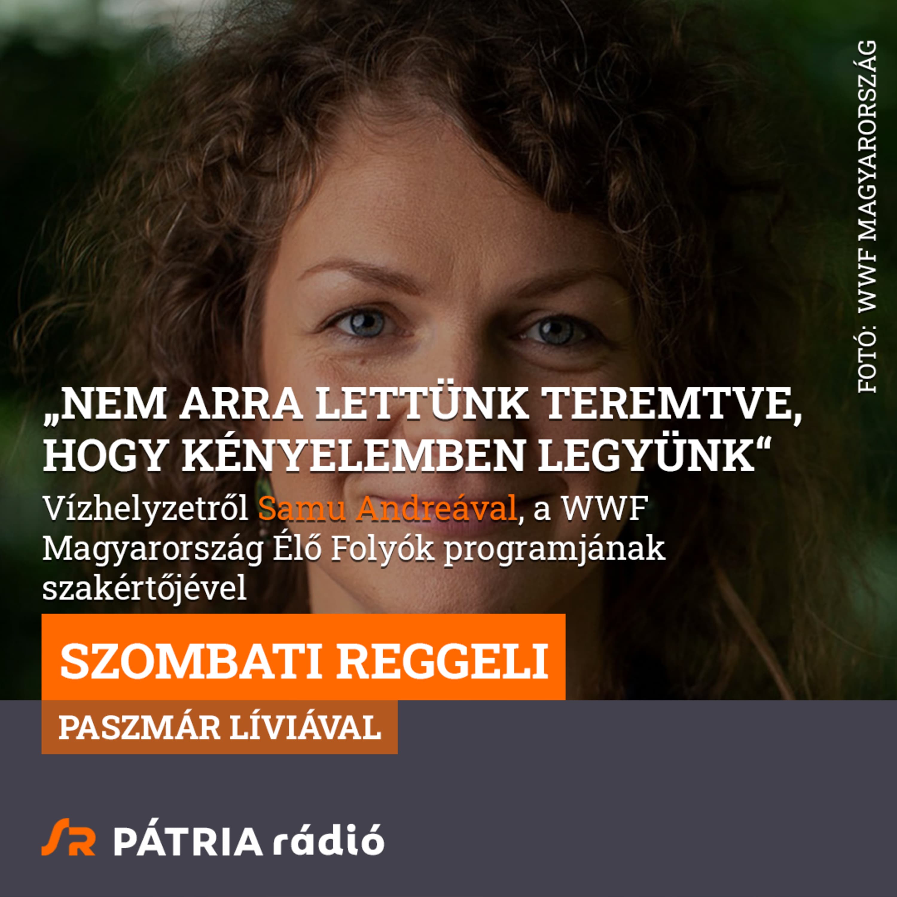 Szombati Reggeli 2026-07-11 #1 | „Nem arra lettünk teremtve, hogy kényelemben legyünk“