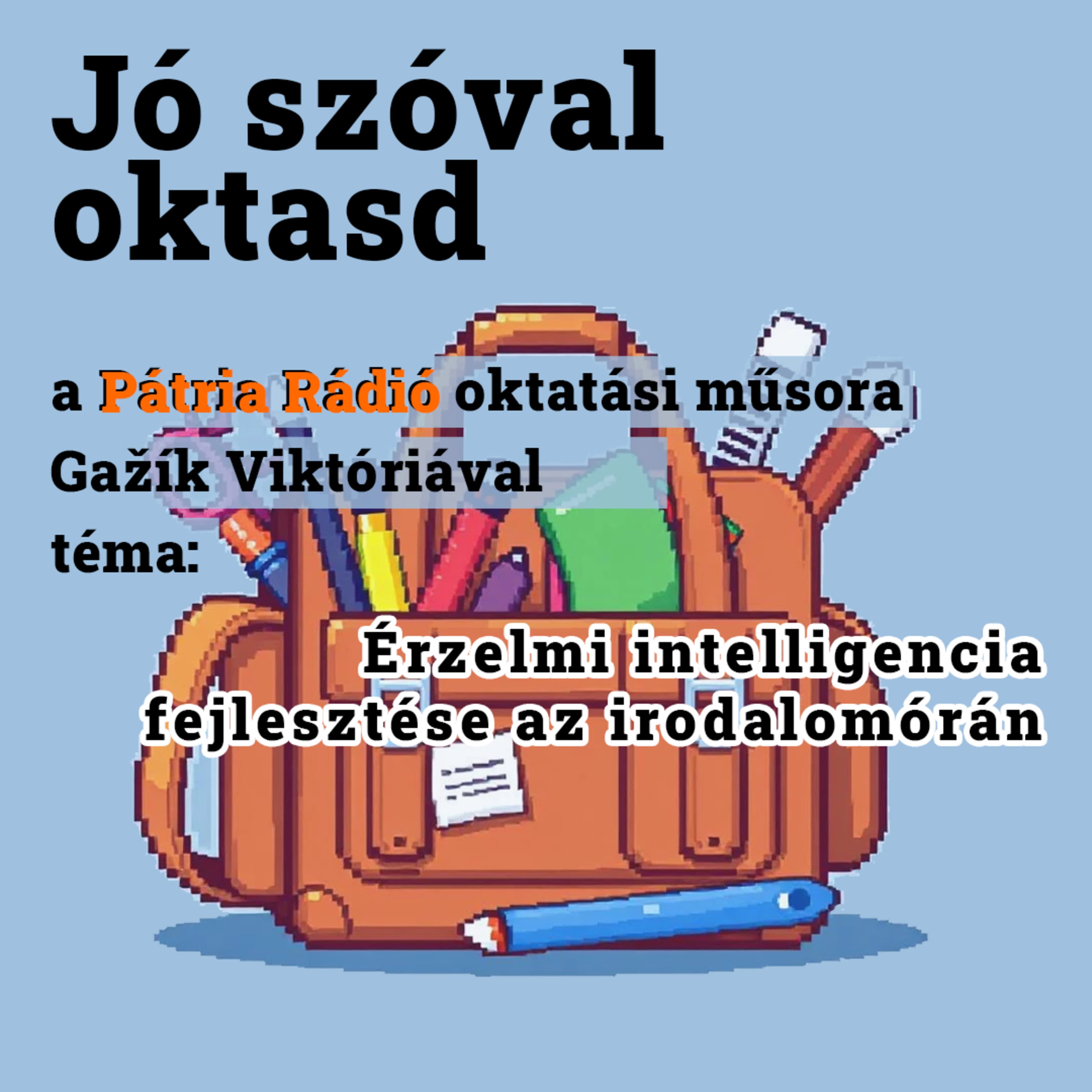 Jó szóval oktasd #38 | Párbeszéd diák és szöveg között