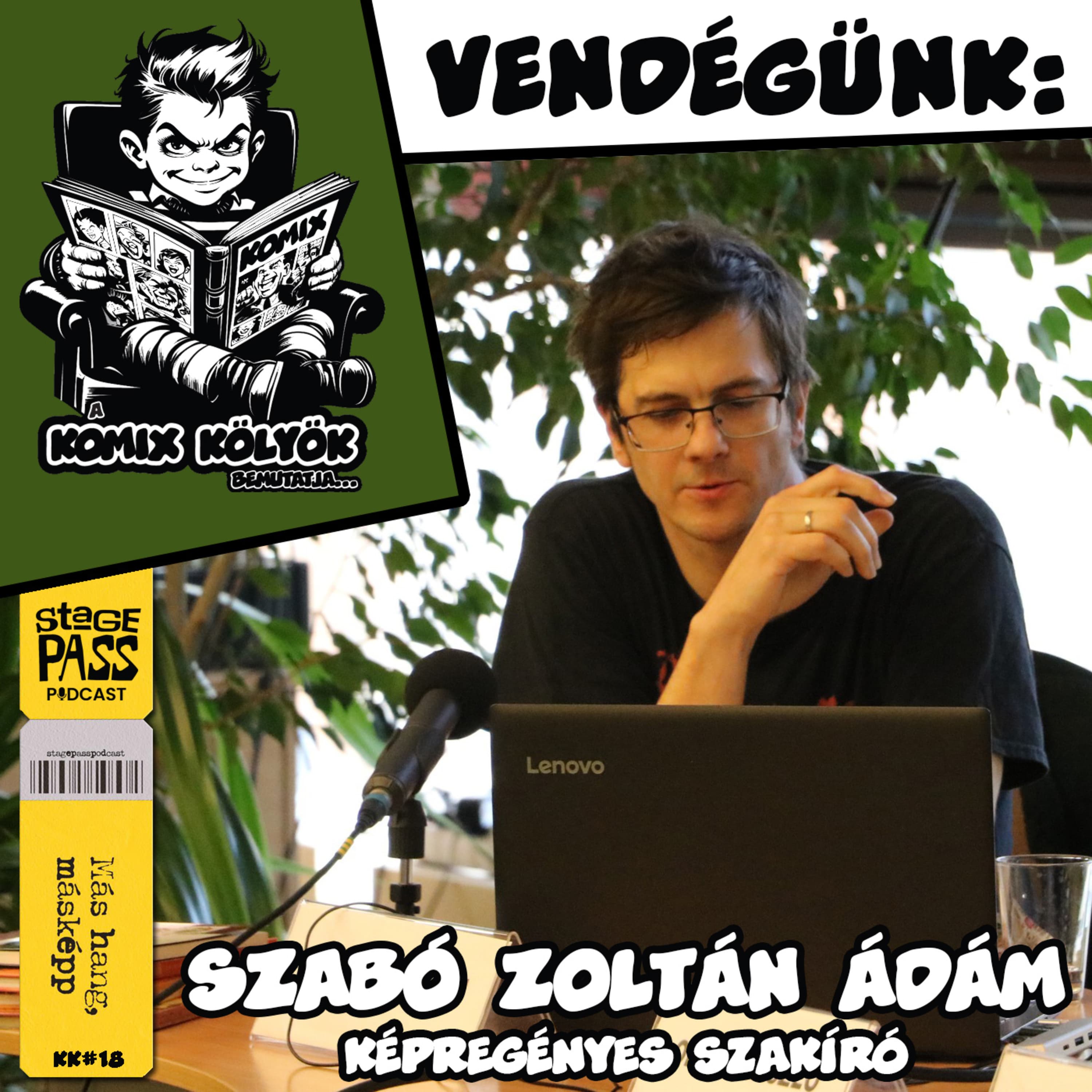 Komix Kölyök bemutatja: Szabó Zoltán Ádám. - kk#18 spp#158