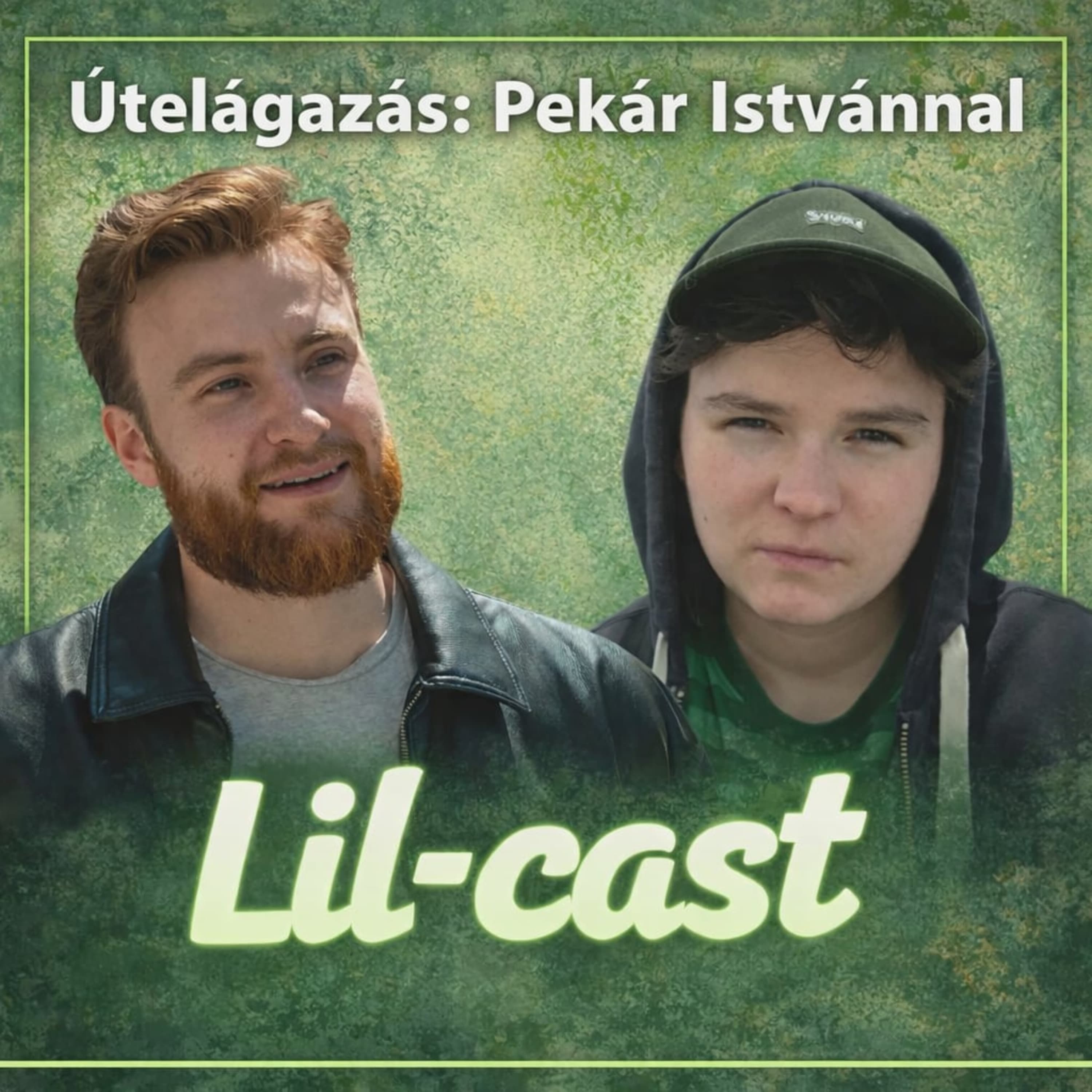 Lil-cast: Malenkij-el Japánba - Útélágazás Pekár Istvánnal - lc#01 spp#166