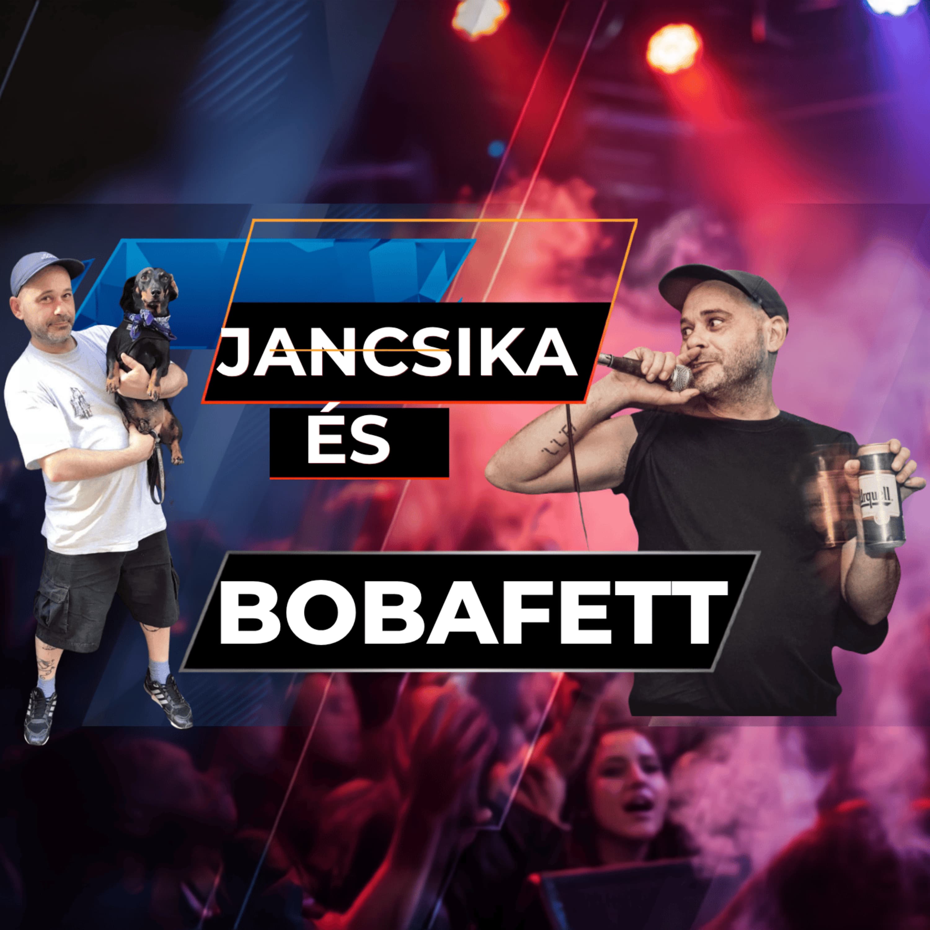 BobaFett mesél Jancsikáról, a közelgő vinyl lemezről, Leukémiáról, ilyesmikről - spp#240