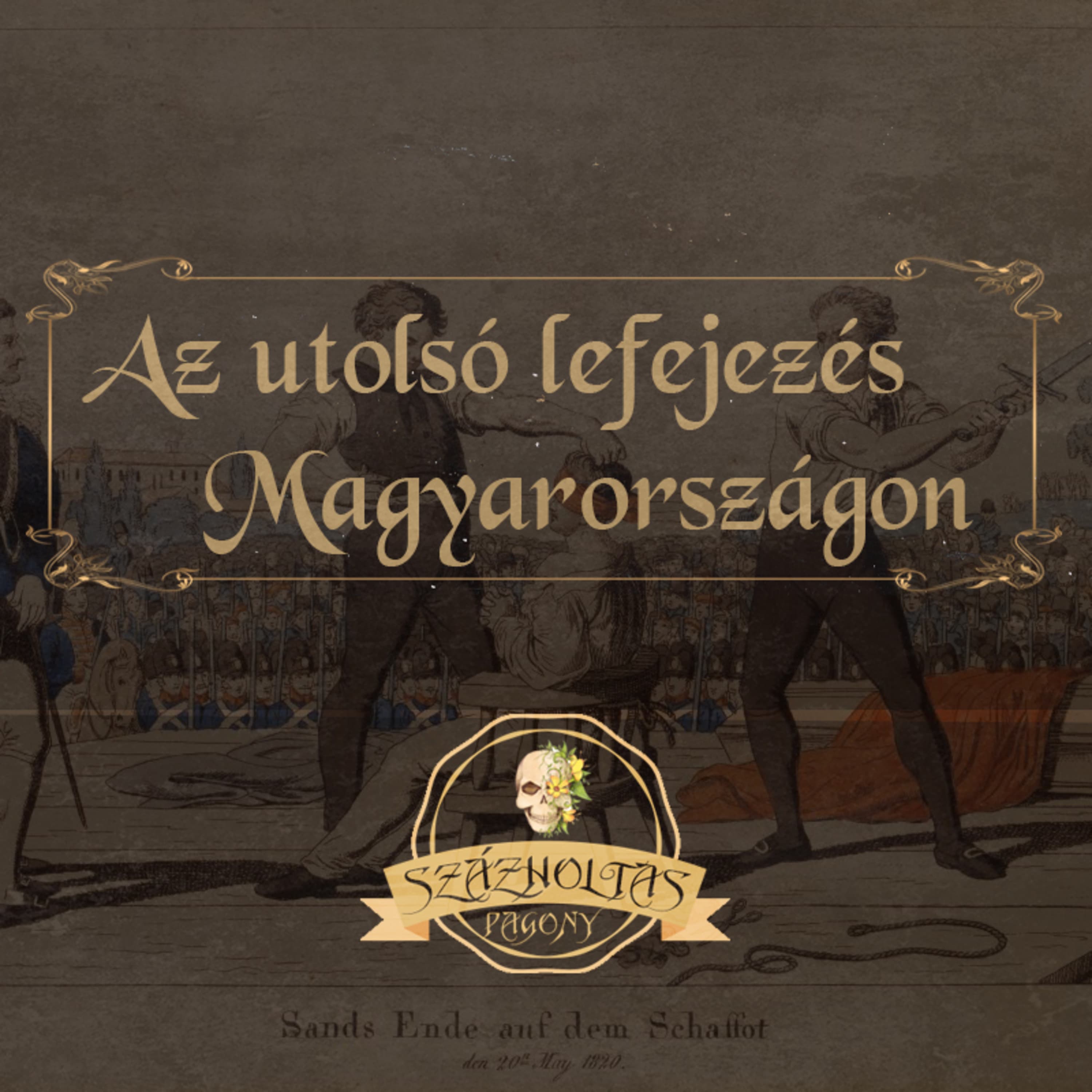 Az utolsó lefejezés Magyarországon