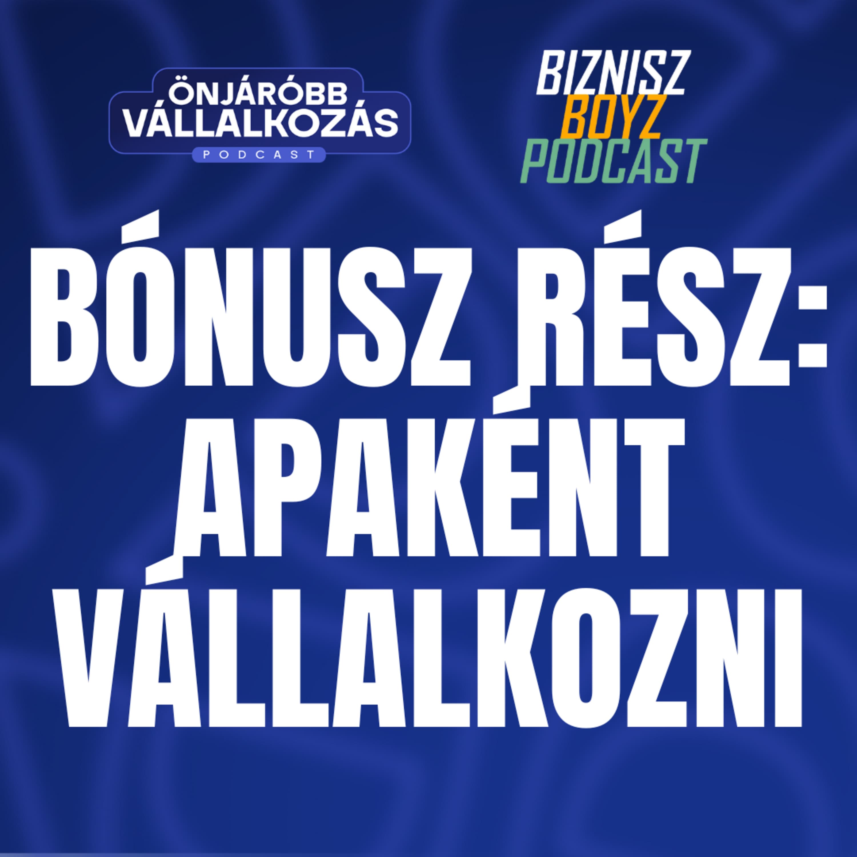 Apaként vállalkozni