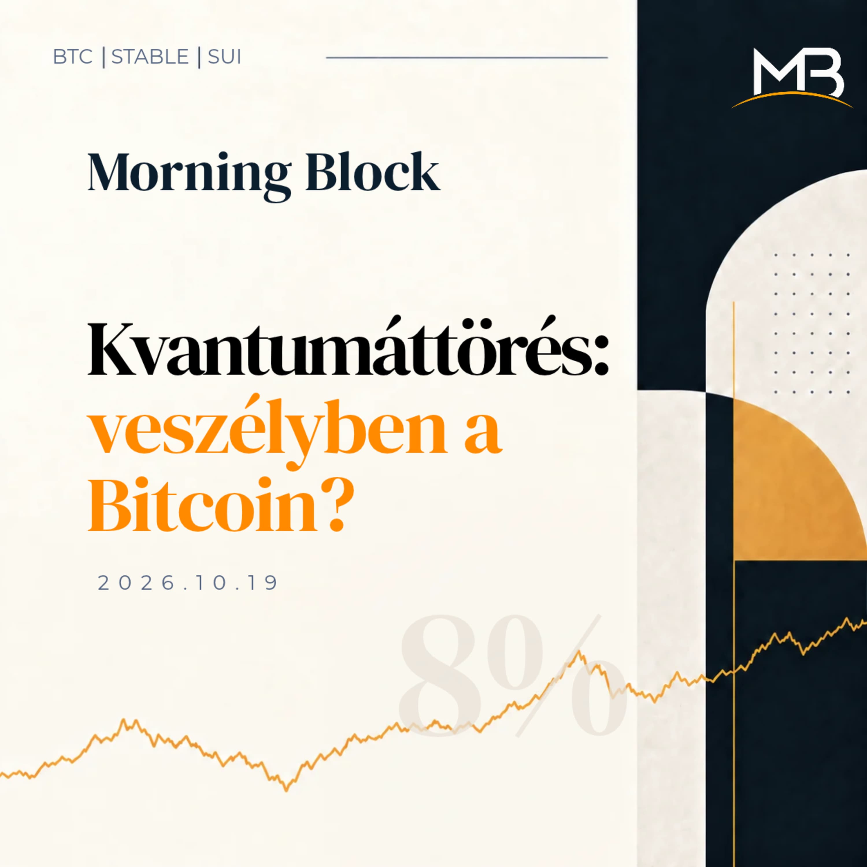 Kvantumáttörés: veszélyben a Bitcoin? | Morning Block