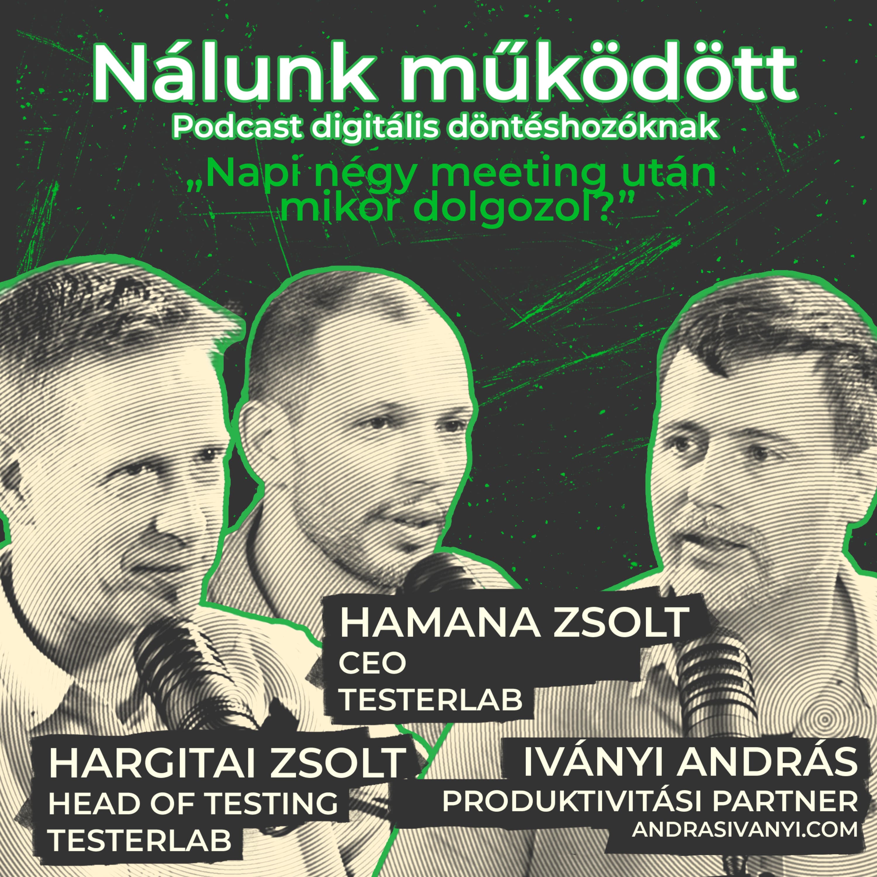 „Napi négy meeting után mikor dolgozol?” – vendégünk: Iványi András