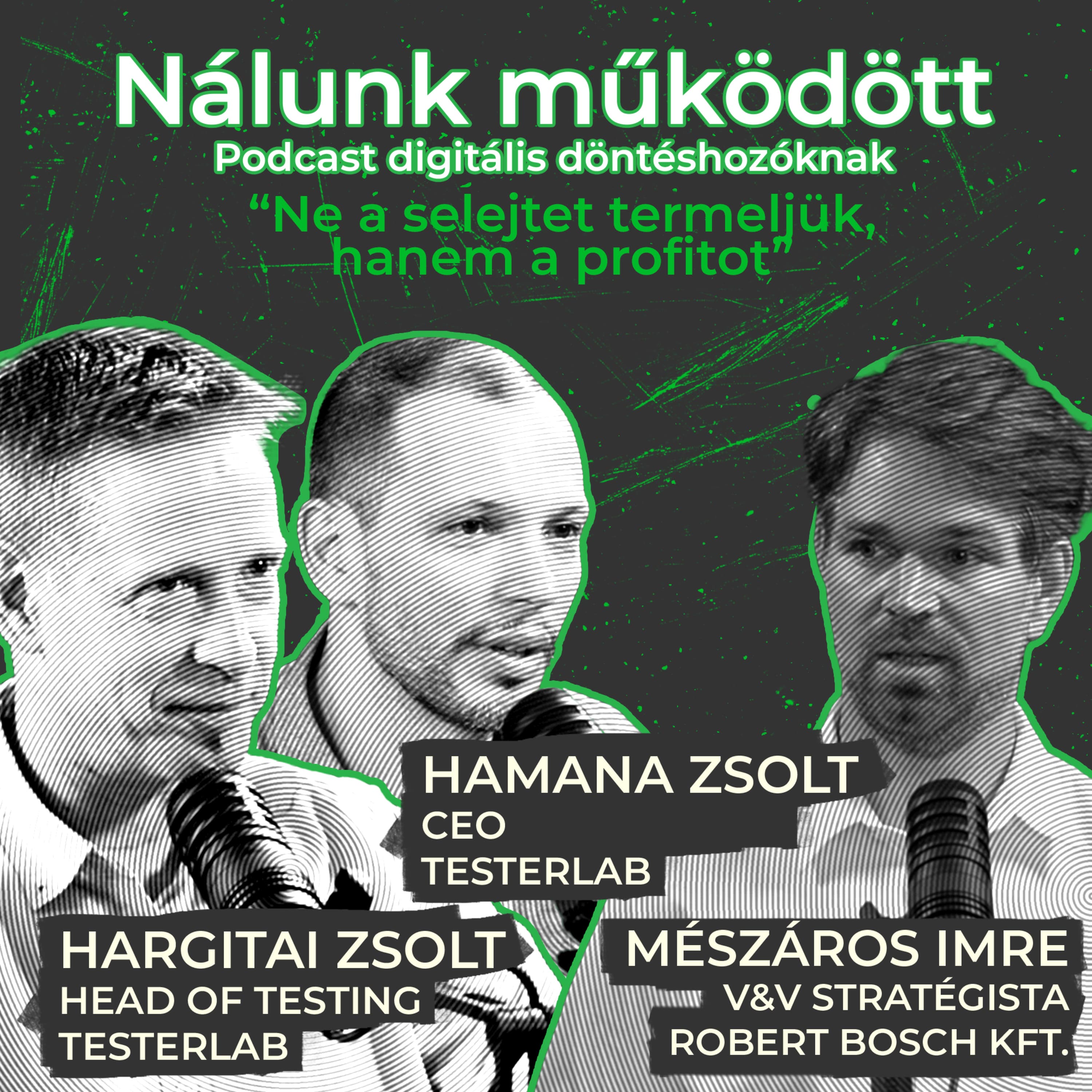 “Ne a selejtet termeljük, hanem a profitot” - Vendég: Mészáros Imre