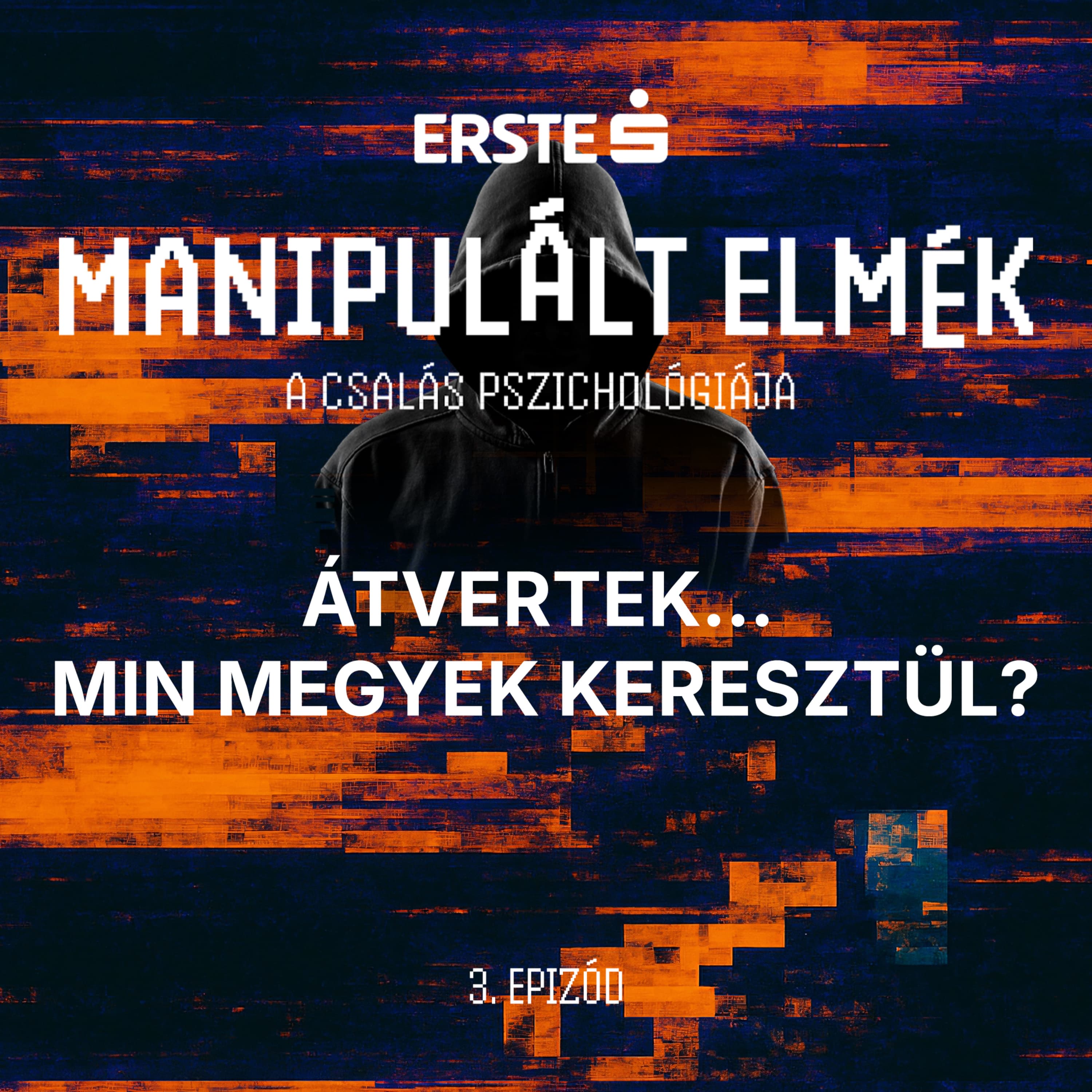 Átvertek... Min megyek keresztül?