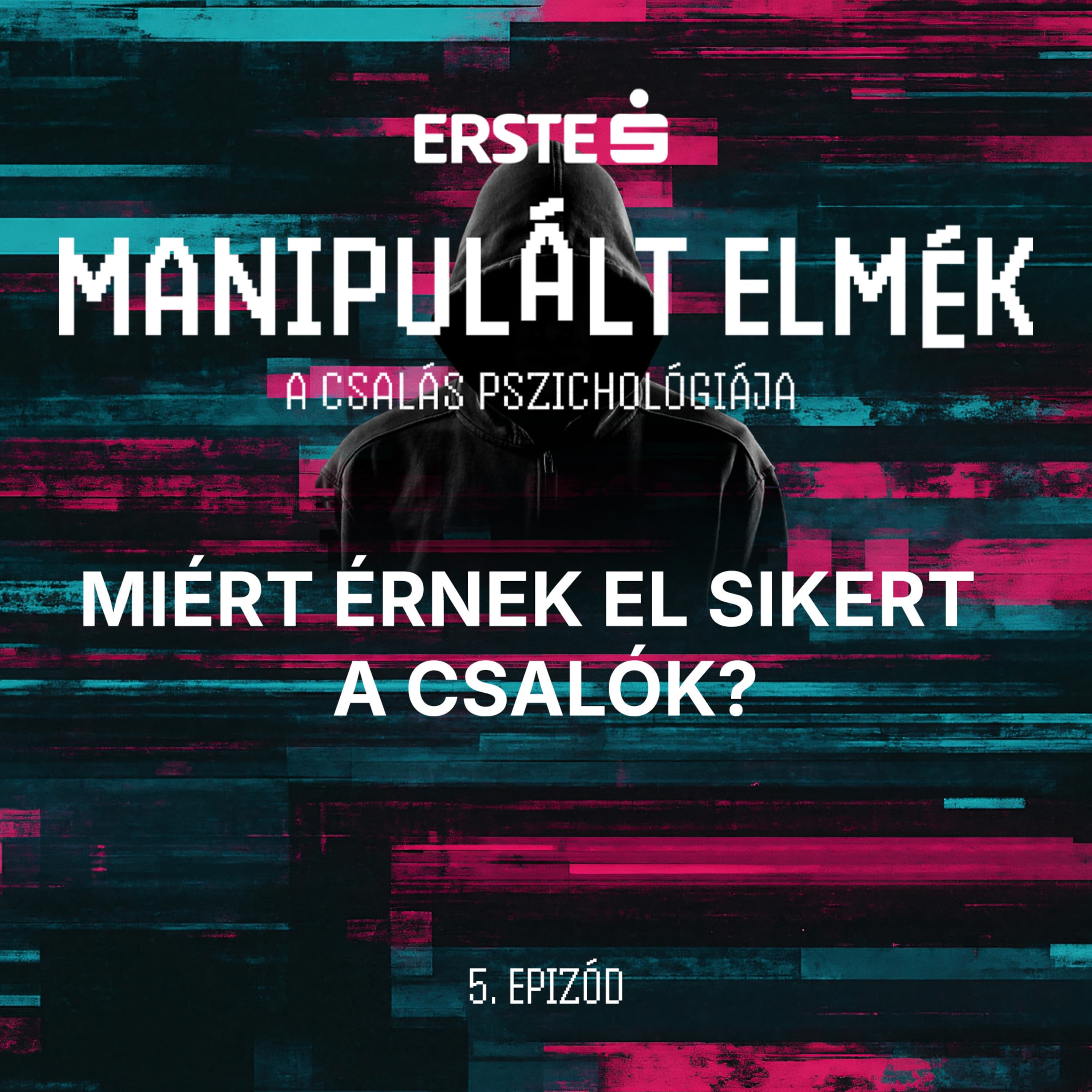 Miért érnek el sikert a csalók?