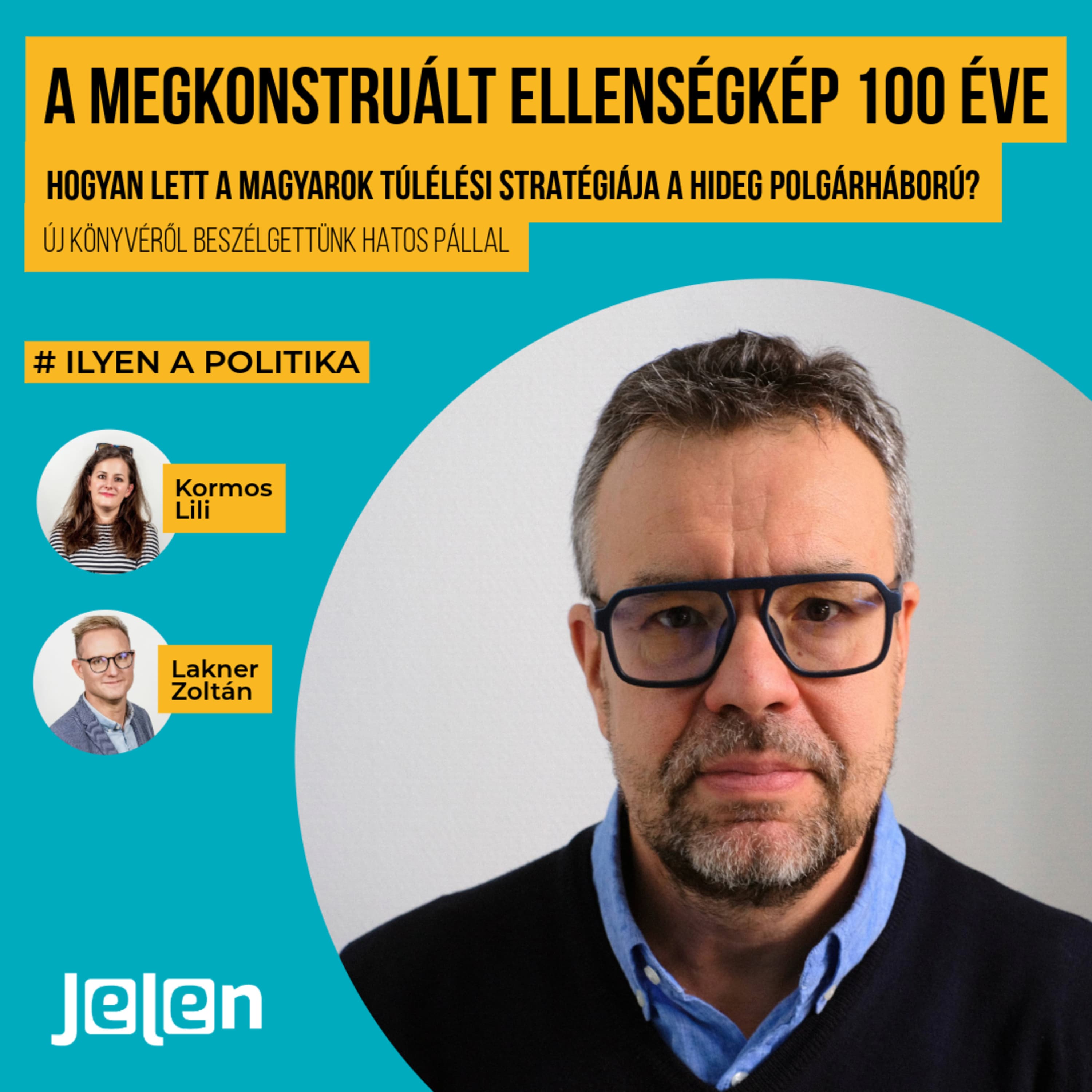 A megkonstruált ellenségkép 100 éve: Hogyan lett a magyar túlélési stratégiája a hideg polgárháború?