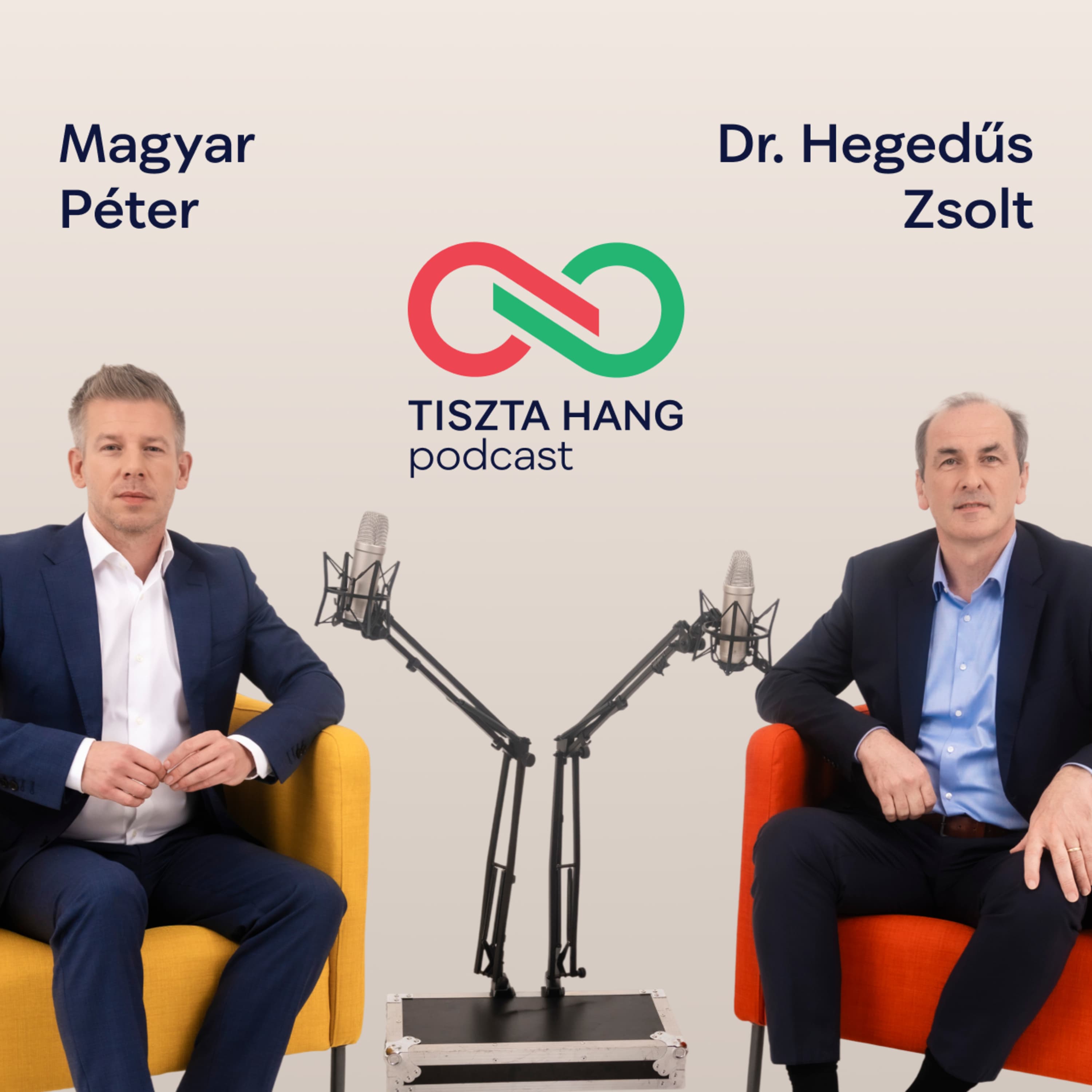 Beszélgetés a leendő TISZA-kormány egészségügyi miniszterével, Hegedűs Zsolt főorvos úrral // TISZTA Hang 05.