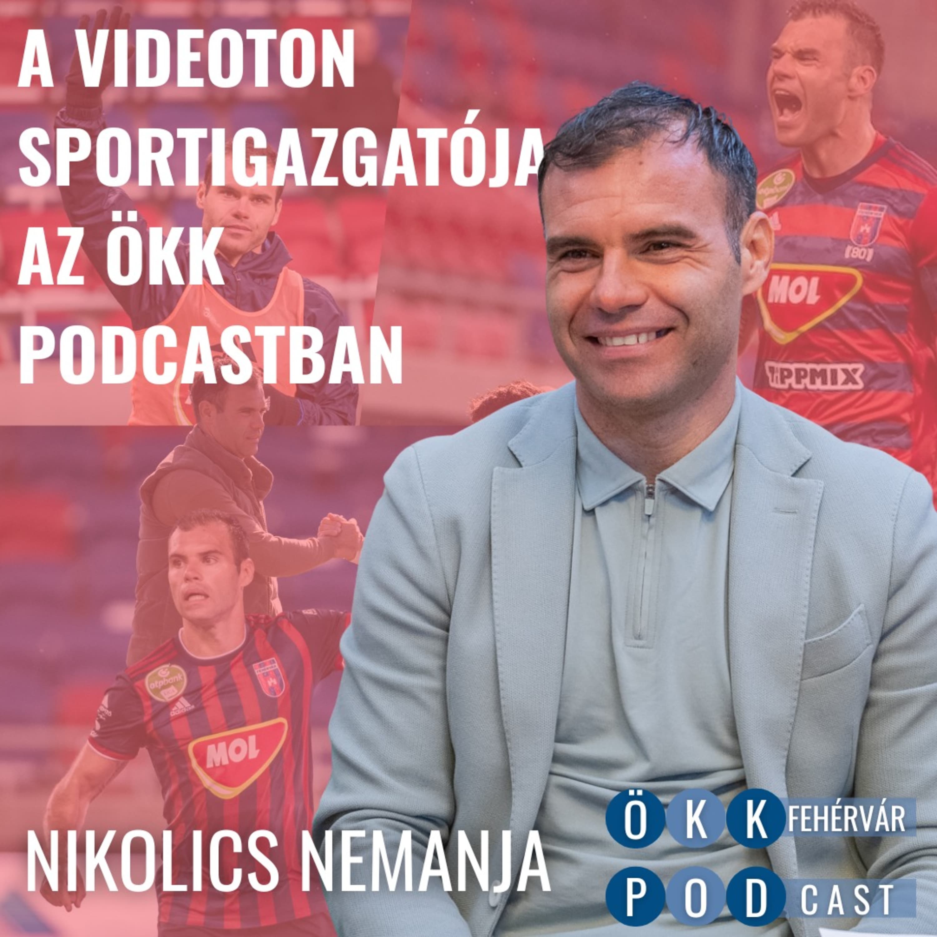 Nikolics Nemanja a Videoton FC sportigazgatója