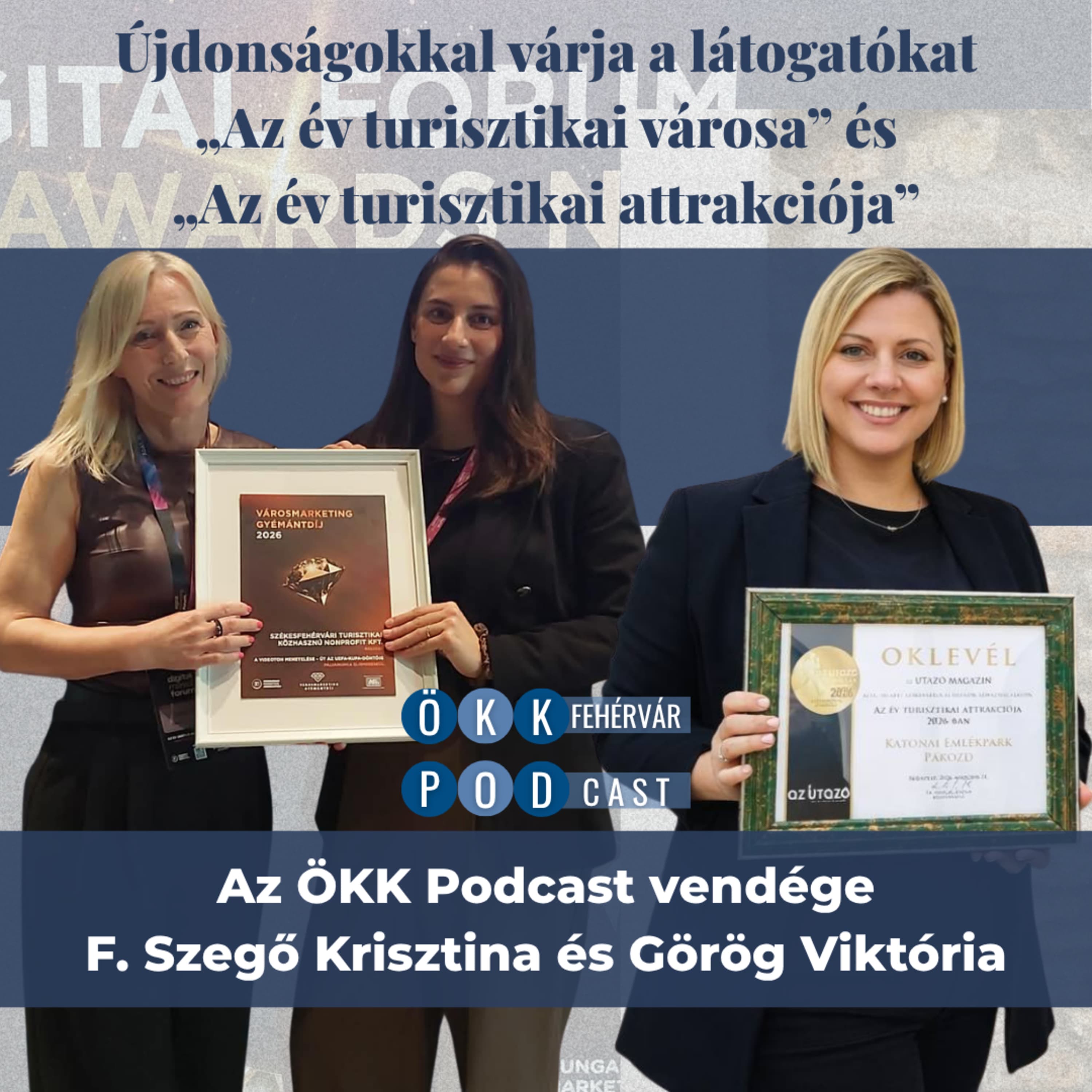 Újdonságokkal várja a látogatókat „Az év turisztikai városa” és „Az év turisztikai attrakciója”
