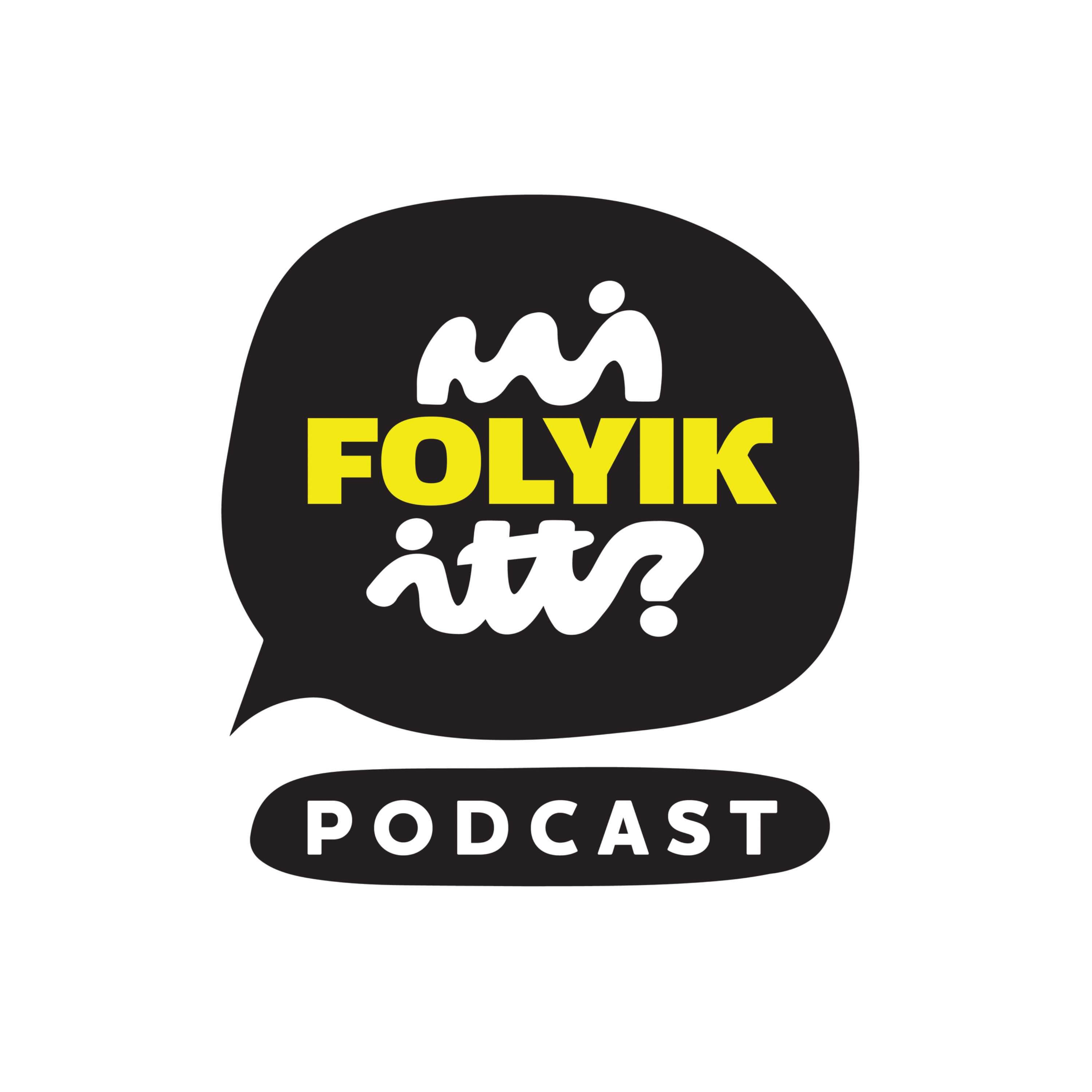 Mi folyik itt? Podcast