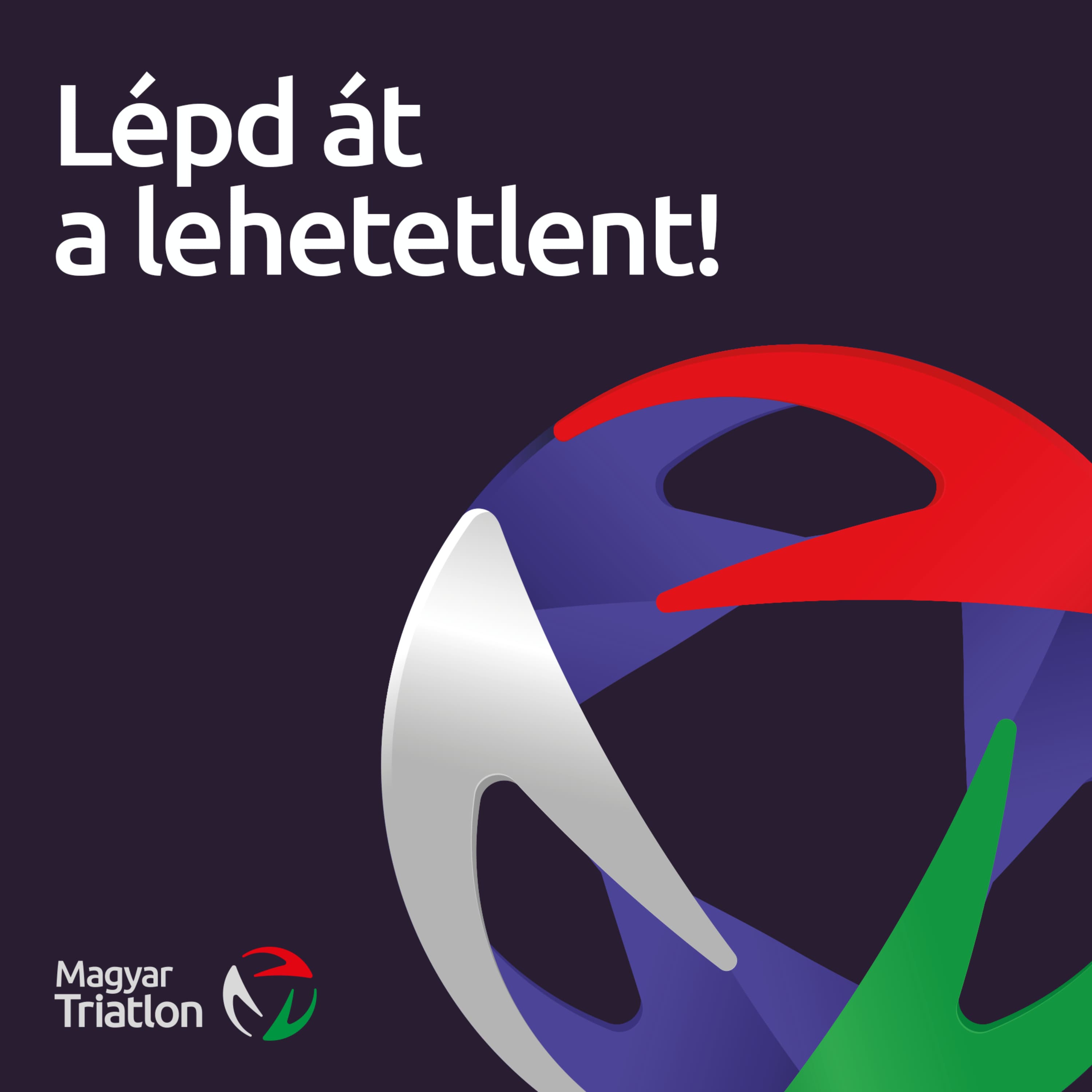 Lépd át a lehetetlent!
