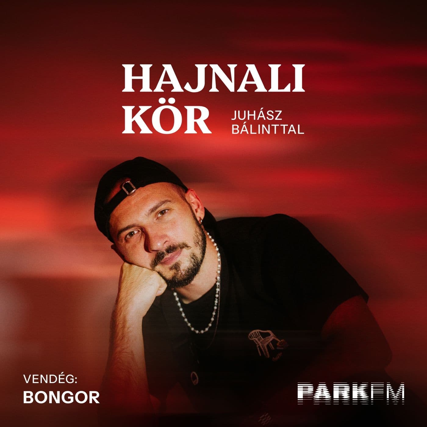 bongor: Minden nap dolgozom azon, hogy a magam legjobb verziója legyek | Park FM – Hajnali Kör