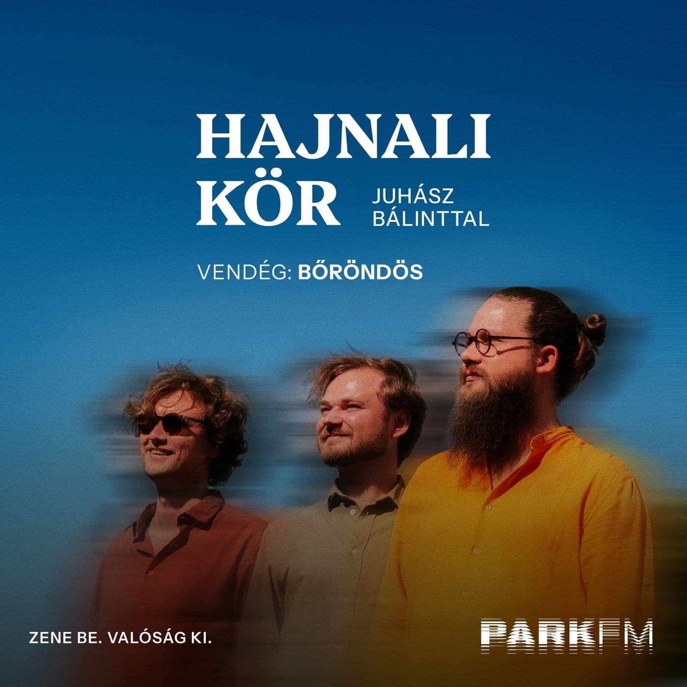 Bőröndös: Magyar írókkal és költőkkel featelünk | Park FM – Hajnali Kör
