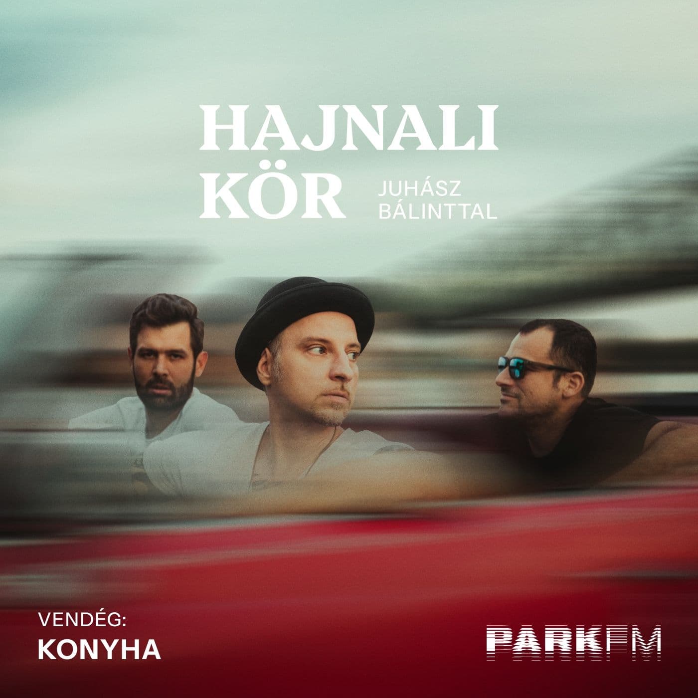 Konyha: Imádunk együtt zenélni, de tudunk csöndben is lenni egymás mellett | Park FM – Hajnali Kör