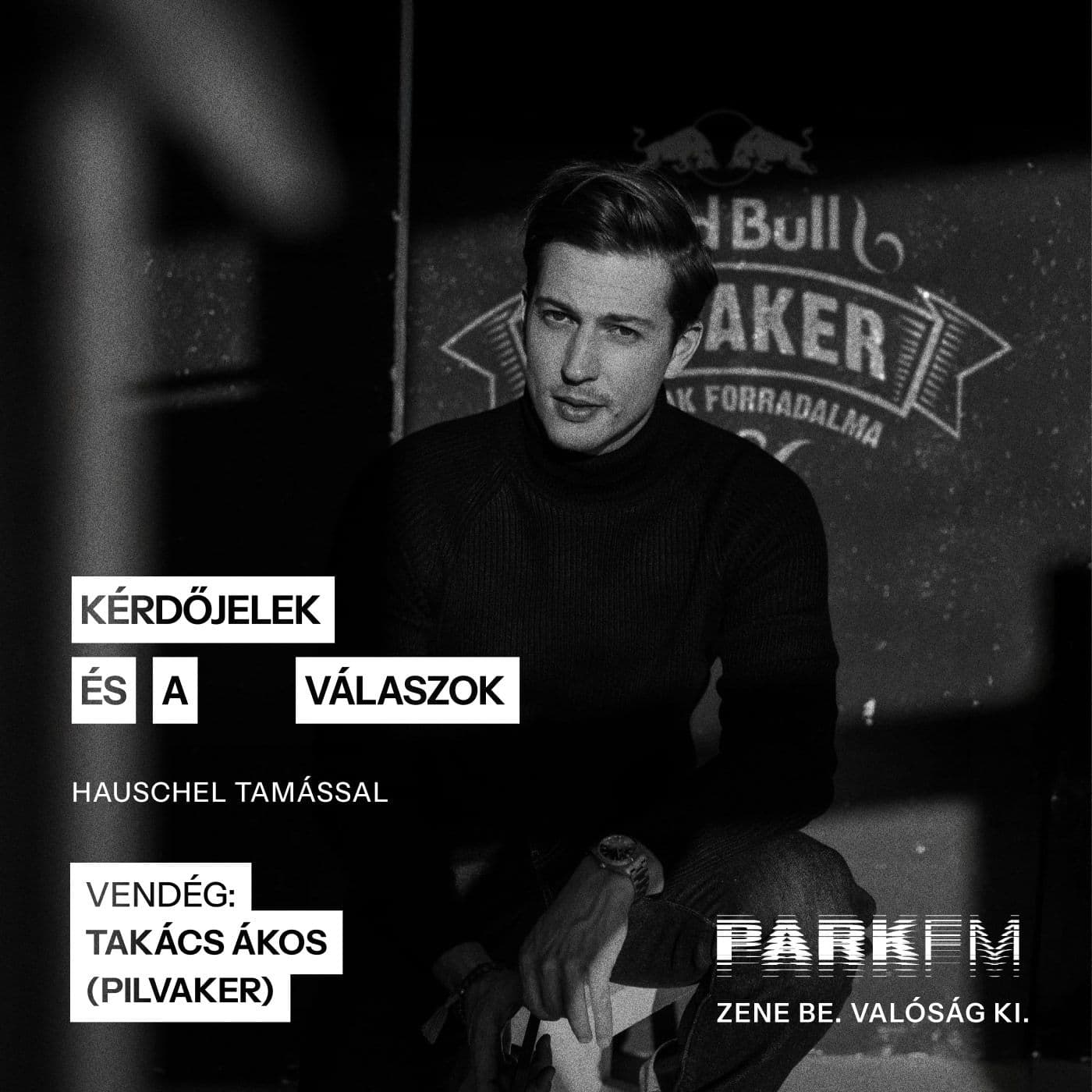 Amit eddig biztosan nem tudtál a Pilvakerről – Takács Ákos | Park FM – Kérdőjelek és a válaszok