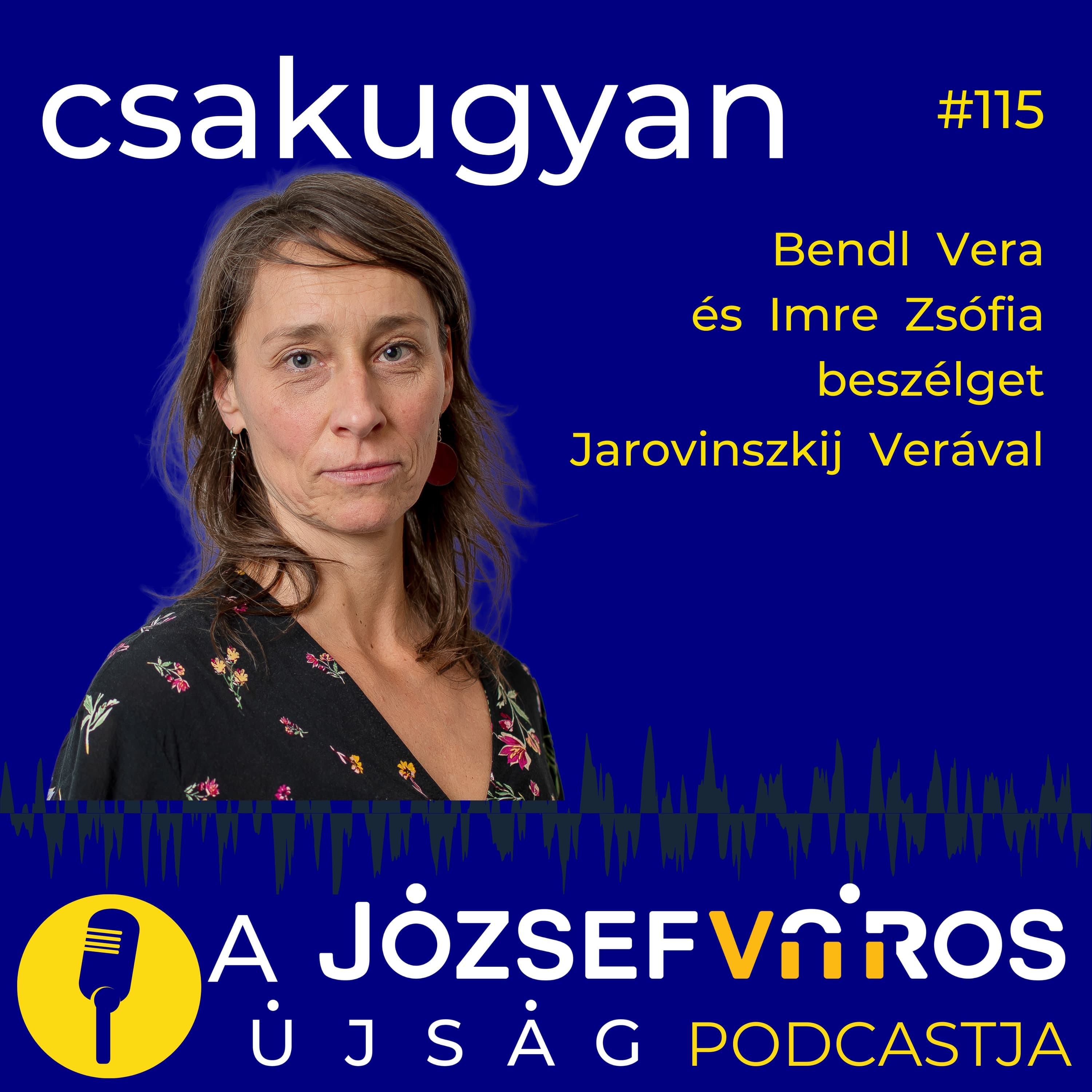 Sok nőnek ez a föleszmélés időszaka – Menopauza-podcast Jarovinszkij Verával – Csakugyan #115