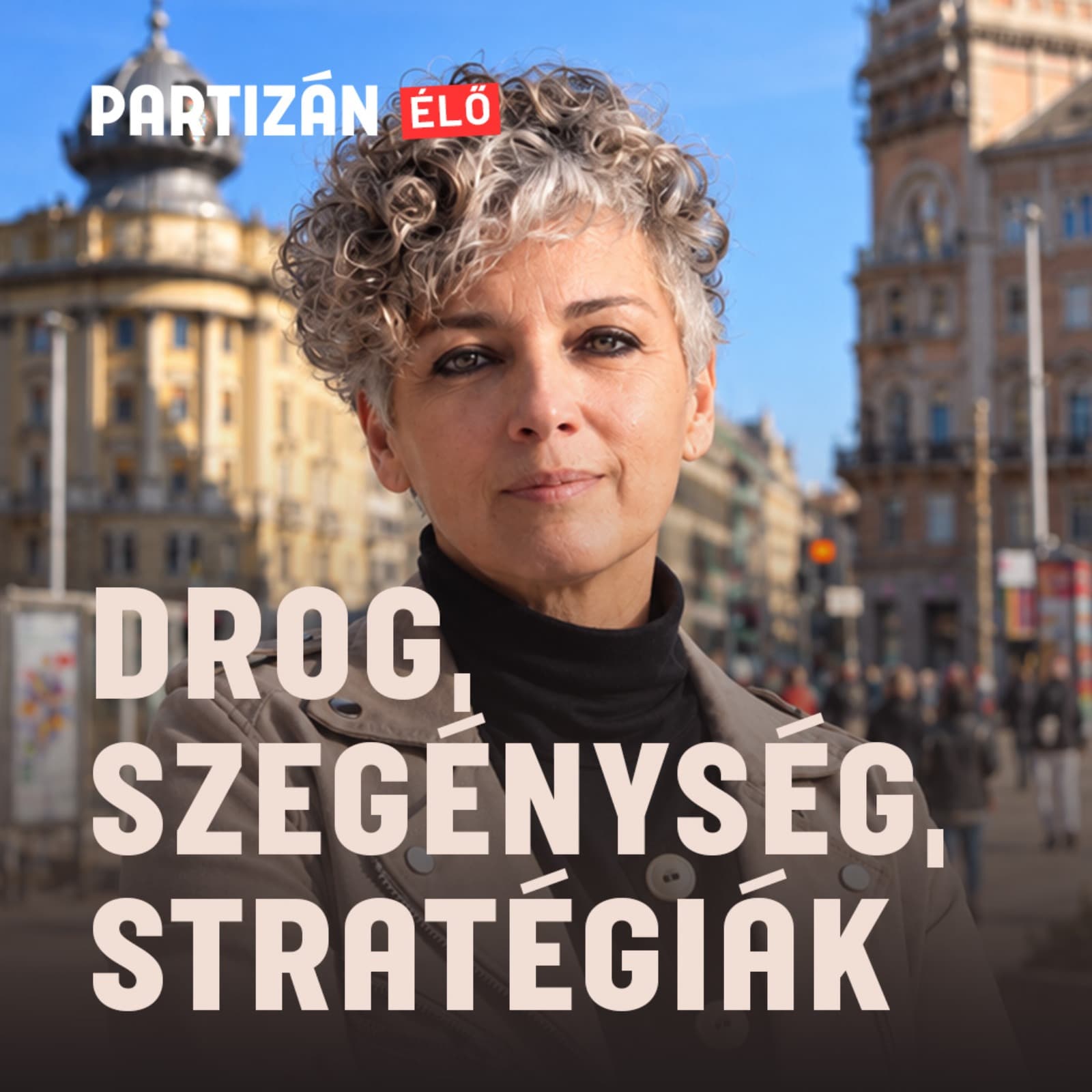 Drogfüggés, szegénység: van megoldása a Tiszának? Interjú Bódis Krisztával