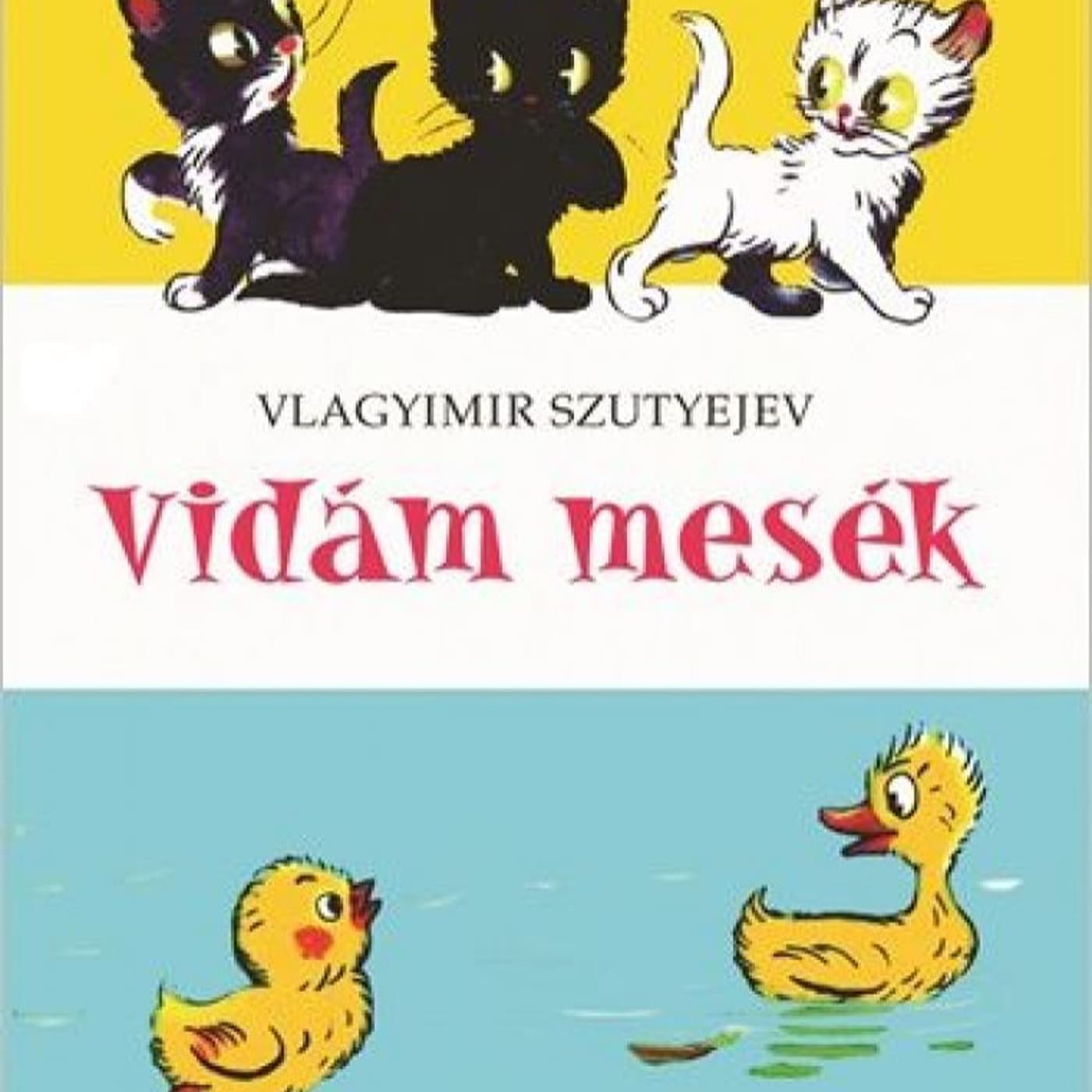 408. XaB mesél: Vidám mesék