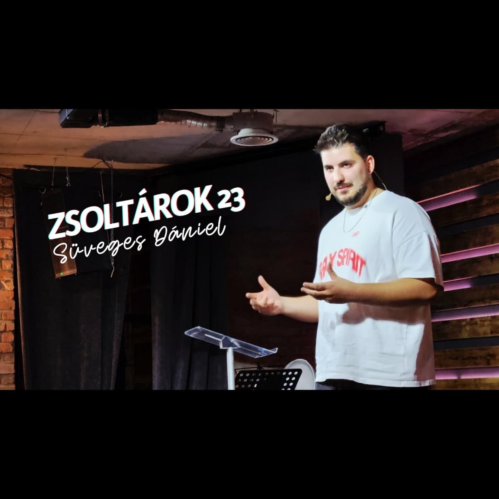 Süveges Dániel – Zsoltárok 23.