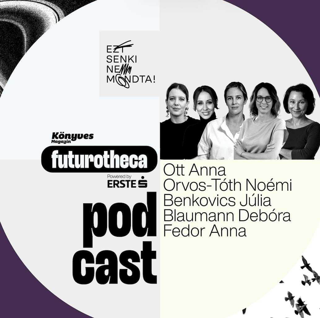 Az anyaság hétköznapjai - Ezt senki nem mondta! // Futurotheca 07.