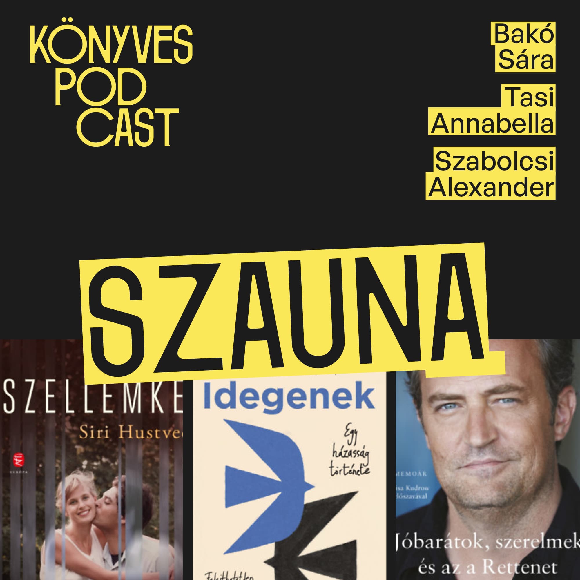 Guilty pleasure vagy kíváncsiság? Ezért szeretjük a memoárokat / Szauna podcast